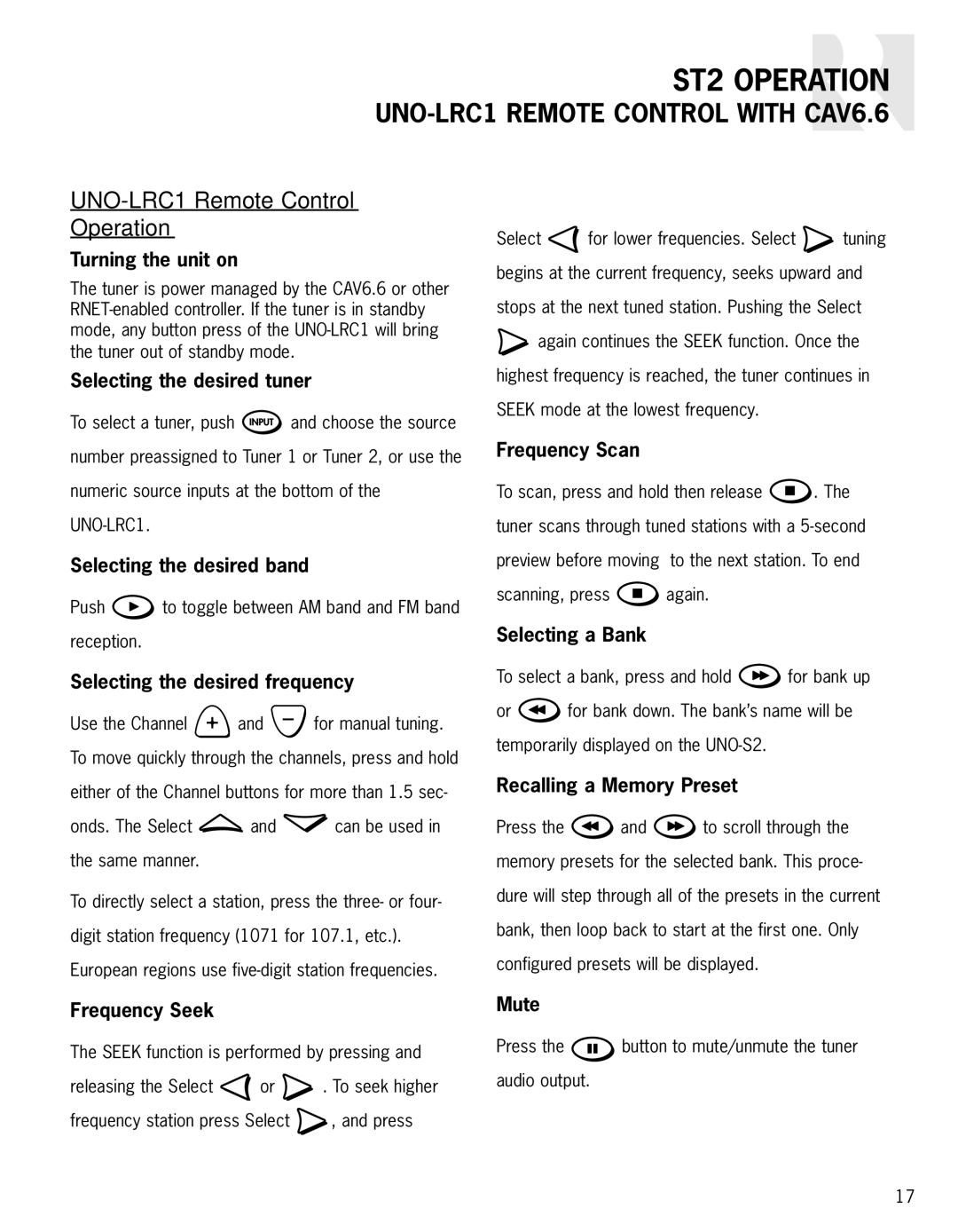 Russound ST2 instruction manual UNO-LRC1 Remote Control with CAV6.6, UNO-LRC1 Remote Control Operation, Frequency Seek Mute 