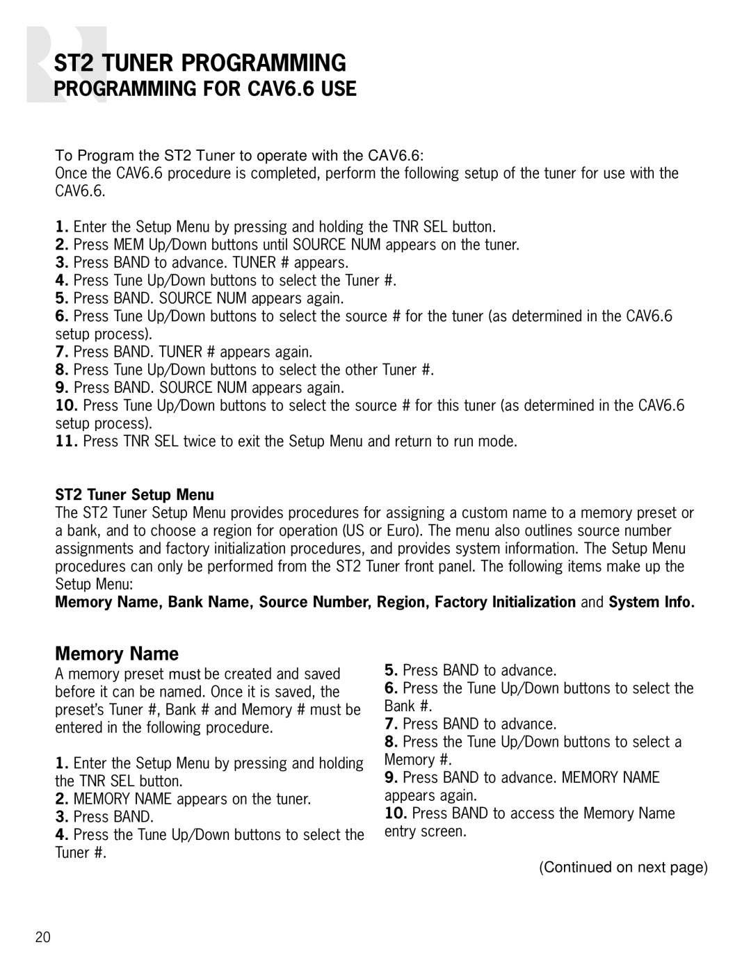 Russound instruction manual Memory Name, ST2 Tuner Setup Menu 