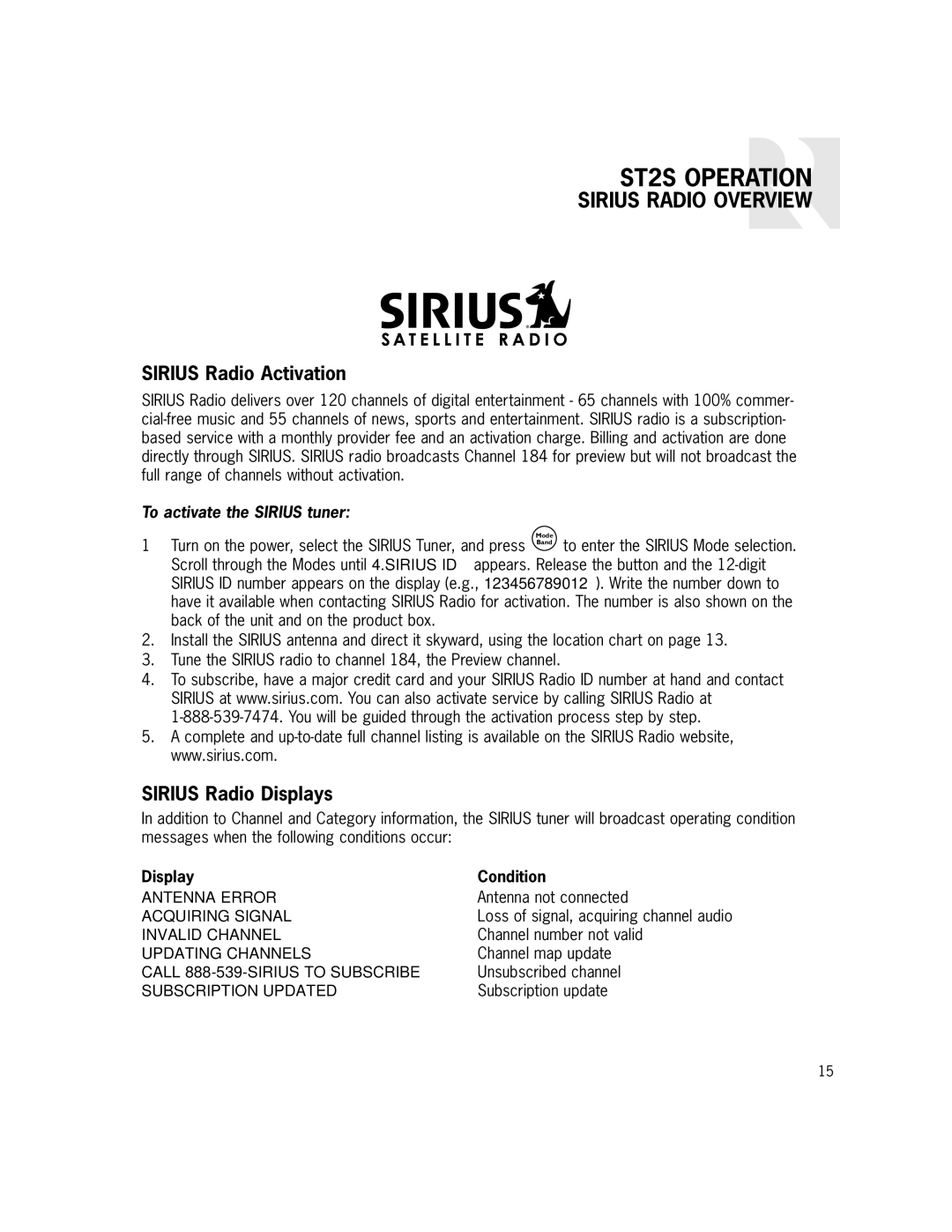 Russound ST2S Operation, Sirius Radio Overview, Sirius Radio Activation, Sirius Radio Displays, Display Condition 