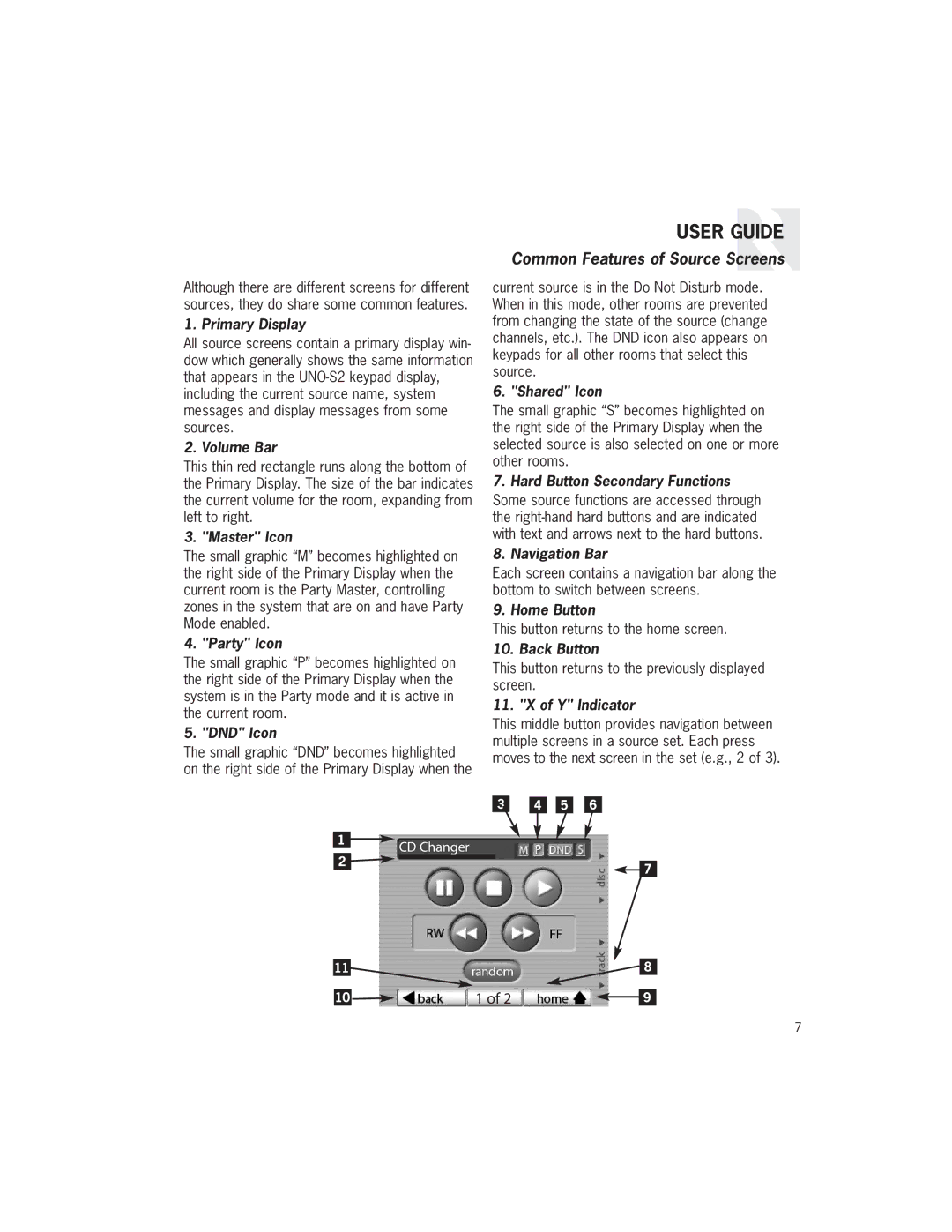 Russound UNO-TS2 manual Common Features of Source Screens 