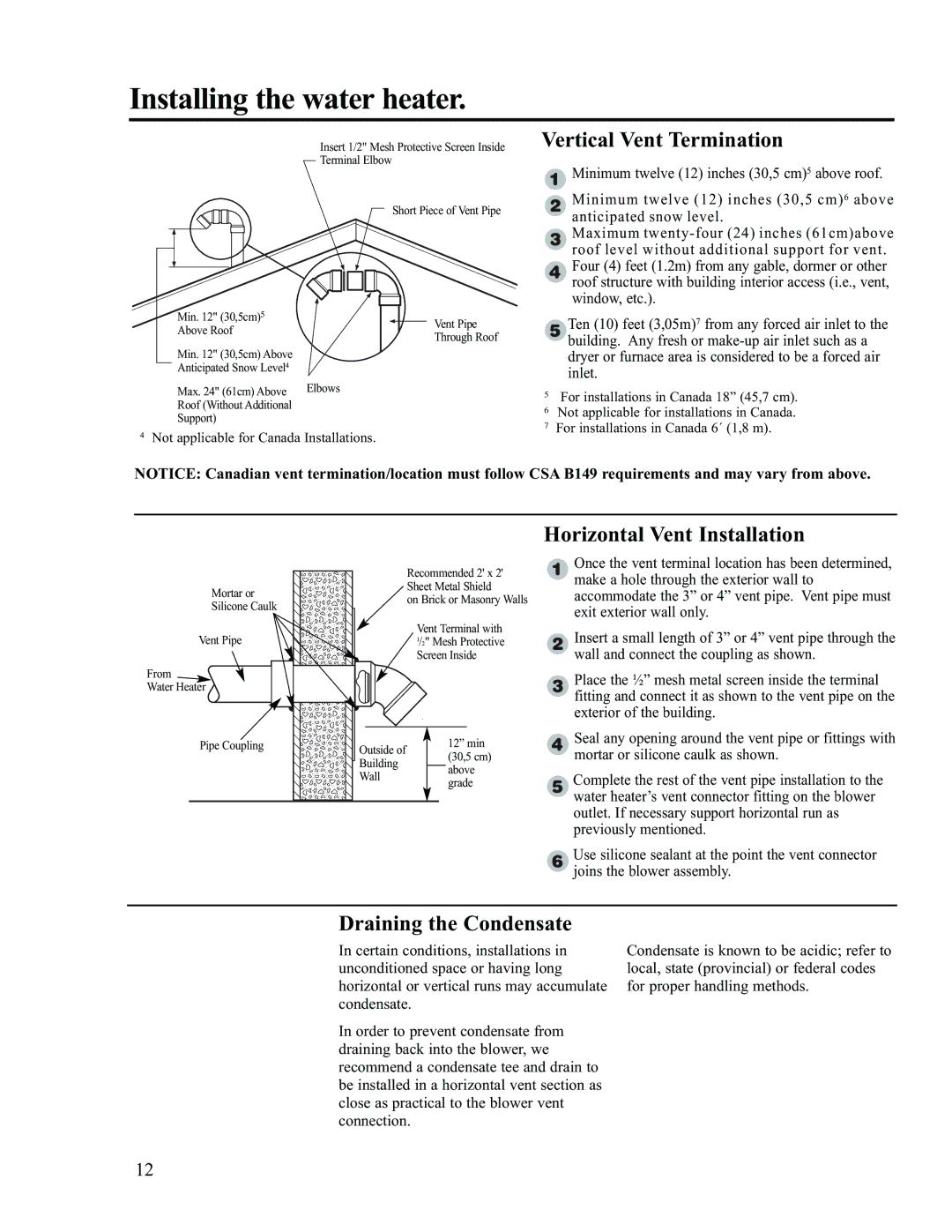 Ruud AP13370-2 installation instructions Vertical Vent Termination, Horizontal Vent Installation, Draining the Condensate 