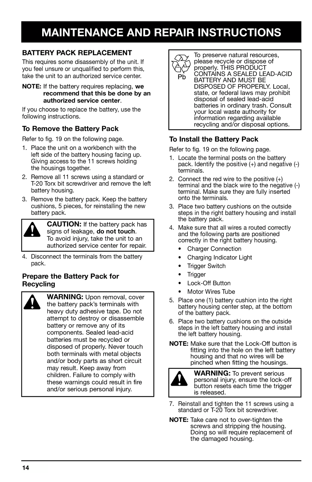 Ryobi 150r manual Battery Pack Replacement, To Remove the Battery Pack 