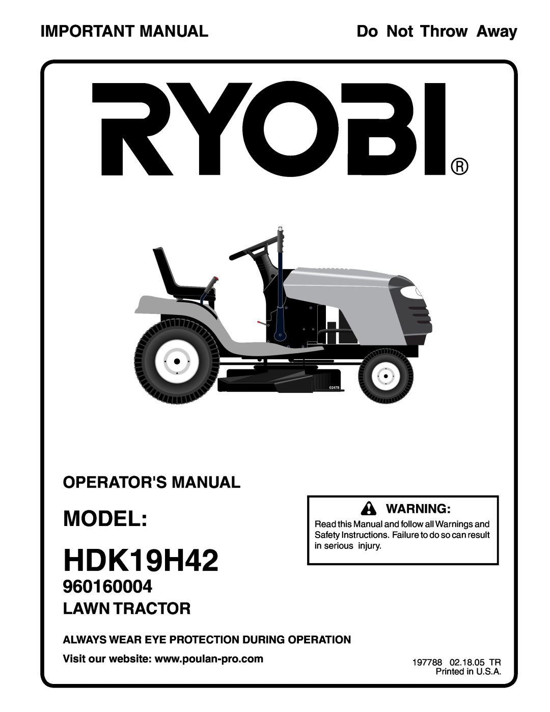 Ryobi 197788 manual Model, Important Manual, Do Not Throw Away, Operators Manual, Lawn Tractor, HDK19H42, 960160004, 02478 