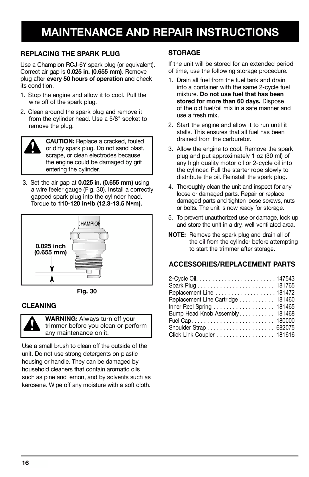 Ryobi 2075r manual Replacing the Spark Plug, Cleaning, Storage, ACCESSORIES/REPLACEMENT Parts, Inch 655 mm 