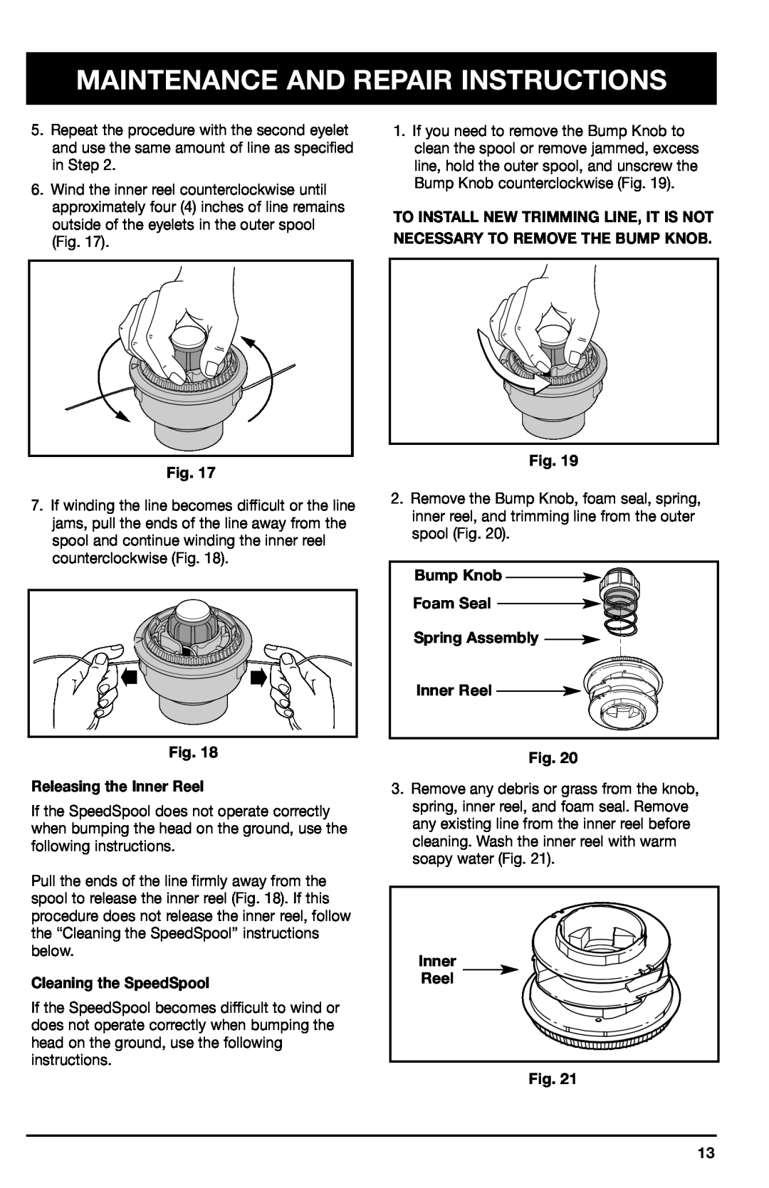 Ryobi 2075r manual Releasing the Inner Reel, Cleaning the SpeedSpool, Bump Knob Foam Seal Spring Assembly Inner Reel 
