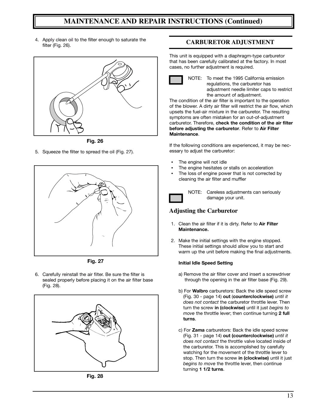 Ryobi 310r manual Carburetor Adjustment, Adjusting the Carburetor 