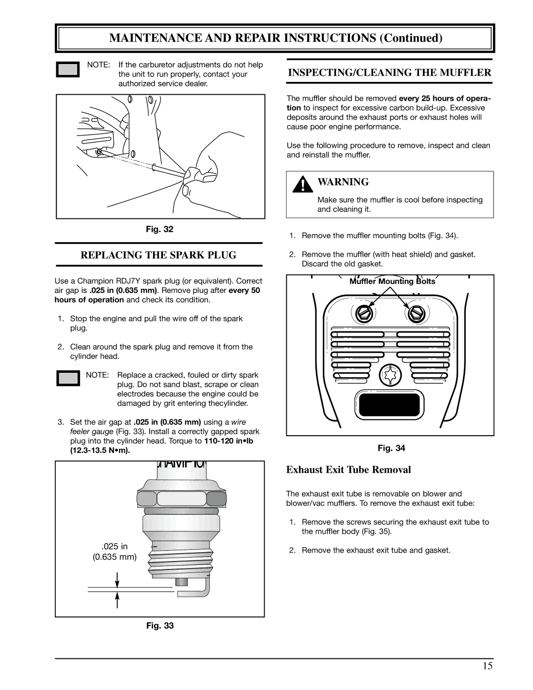 Ryobi 310r manual Replacing the Spark Plug, INSPECTING/CLEANING the Muffler, Exhaust Exit Tube Removal 