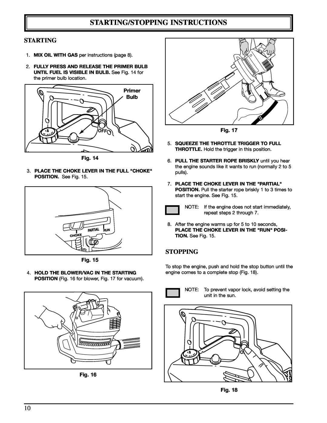Ryobi 310r manual Starting/Stopping Instructions, Primer, Bulb, PLACE THE CHOKE LEVER IN THE FULL CHOKE POSITION. See Fig 