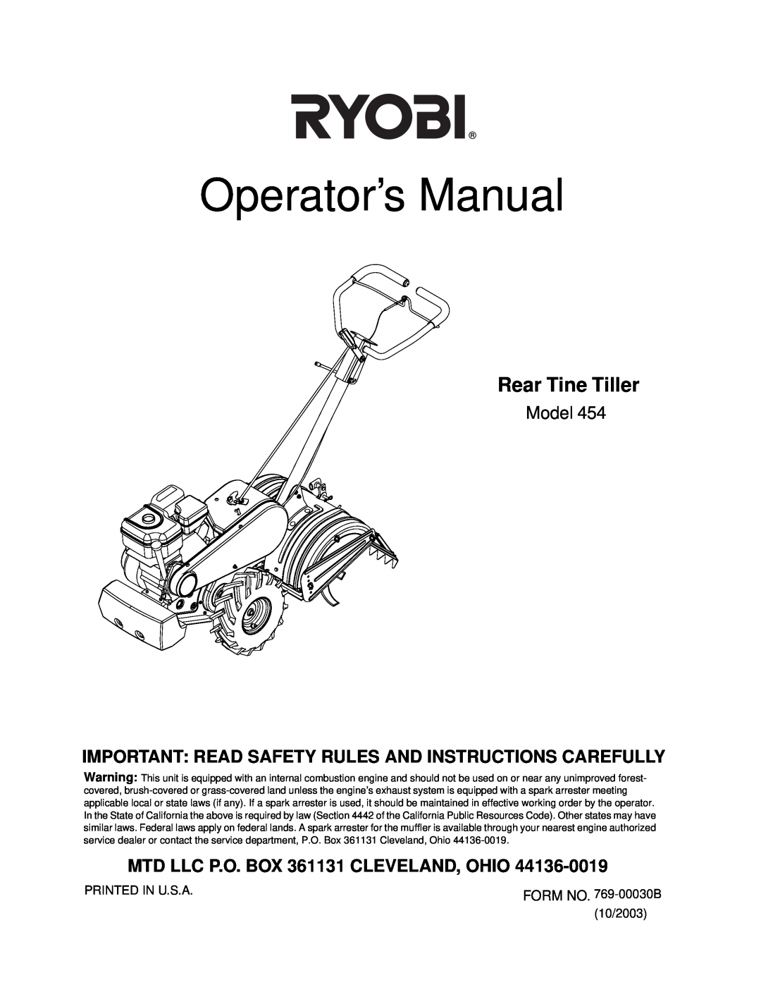 Ryobi 454 manual Operator’s Manual, Rear Tine Tiller, Model, MTD LLC P.O. BOX 361131 CLEVELAND, OHIO 