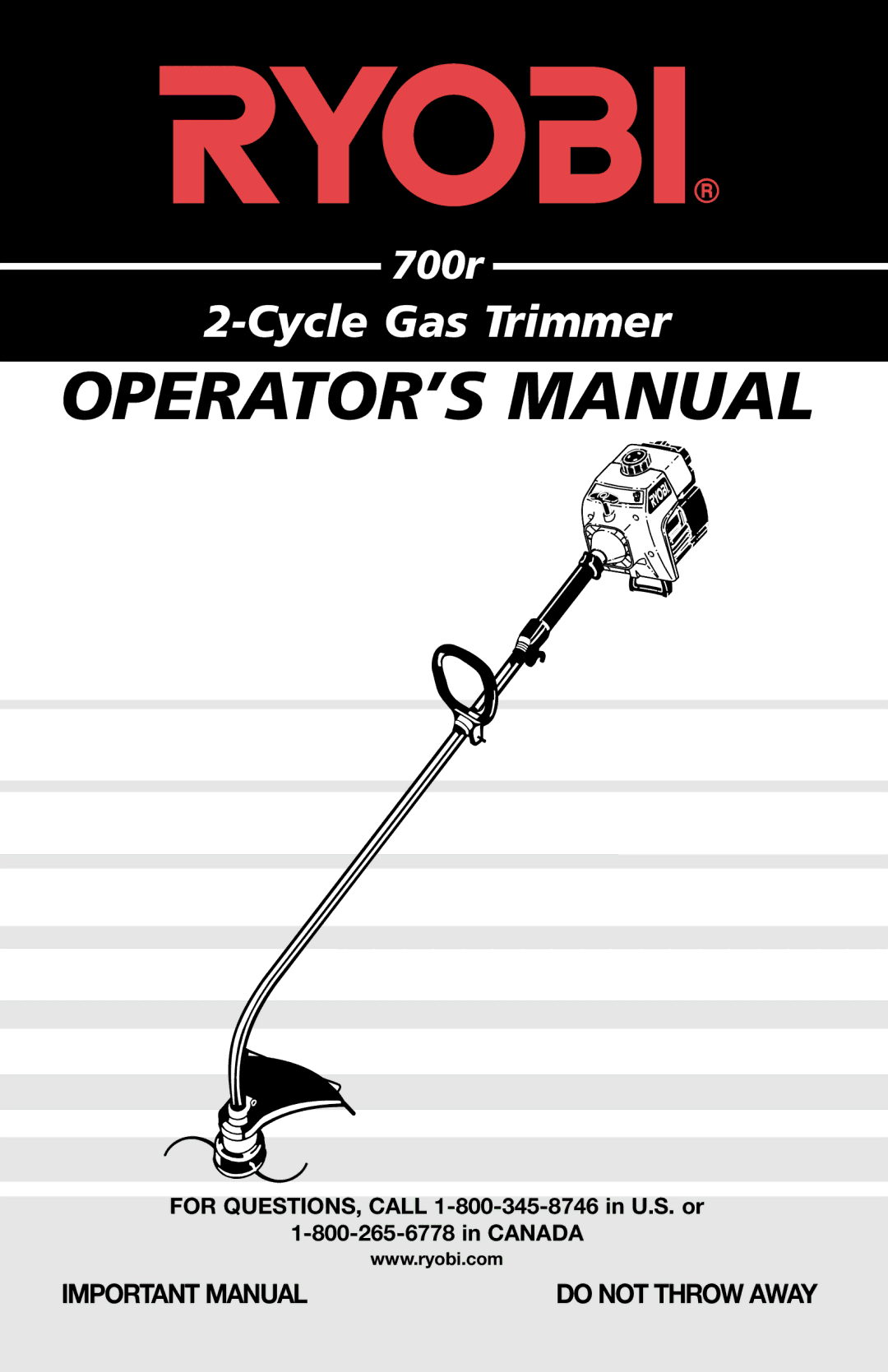 Ryobi 700r manual OPERATOR’S Manual 