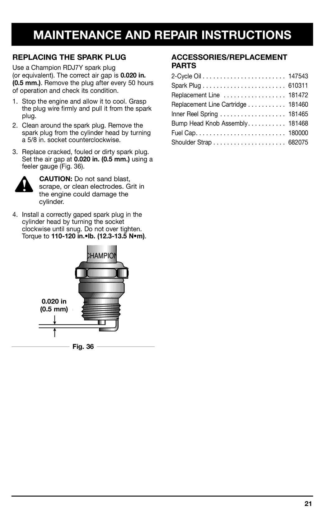 Ryobi 705r, 725r manual Replacing the Spark Plug, ACCESSORIES/REPLACEMENT Parts, 020 