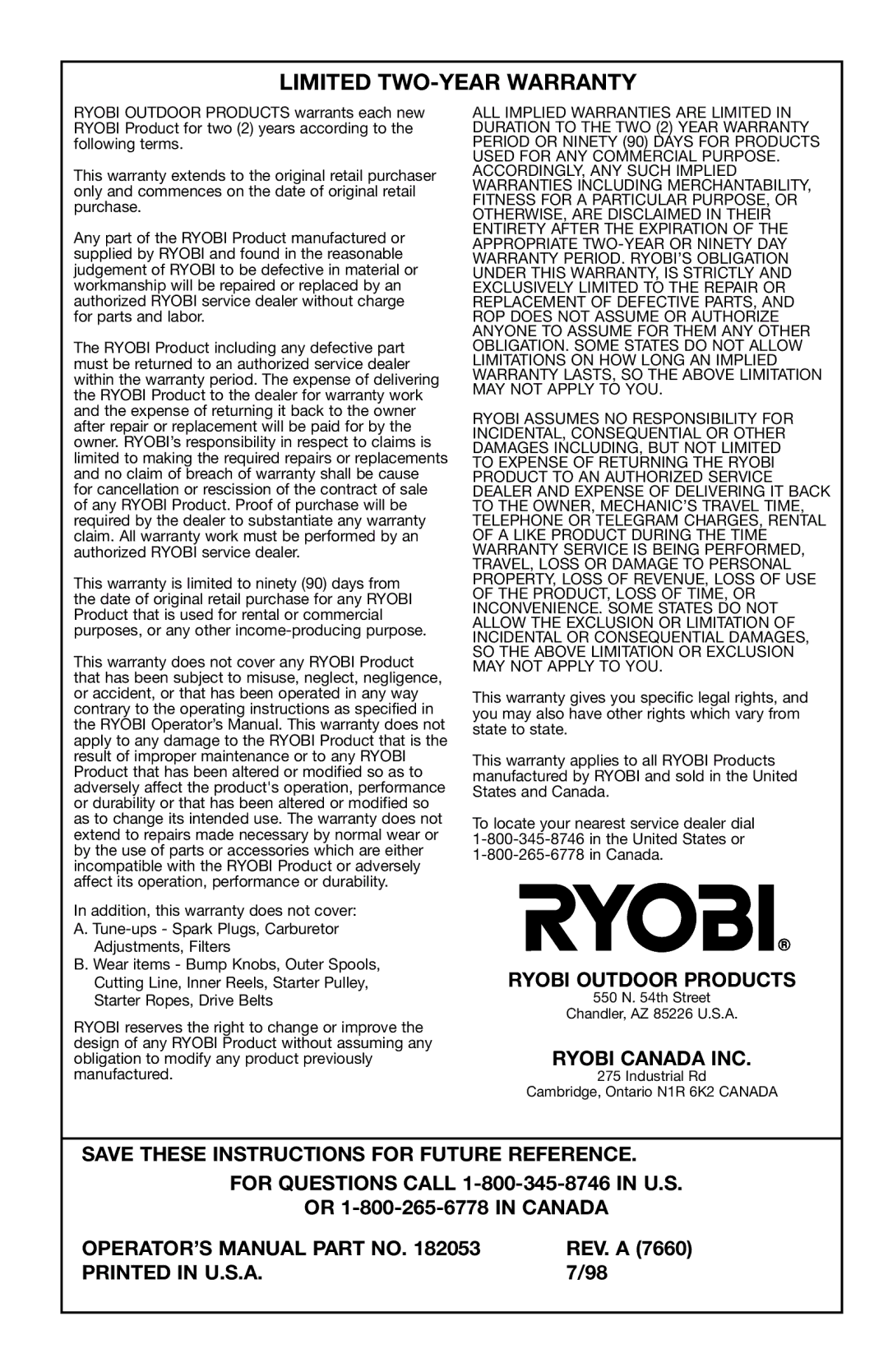 Ryobi 725r, 705r manual Limited TWO-YEAR Warranty, Ryobi Outdoor Products, Ryobi Canada INC, OPERATOR’S Manual Part no 