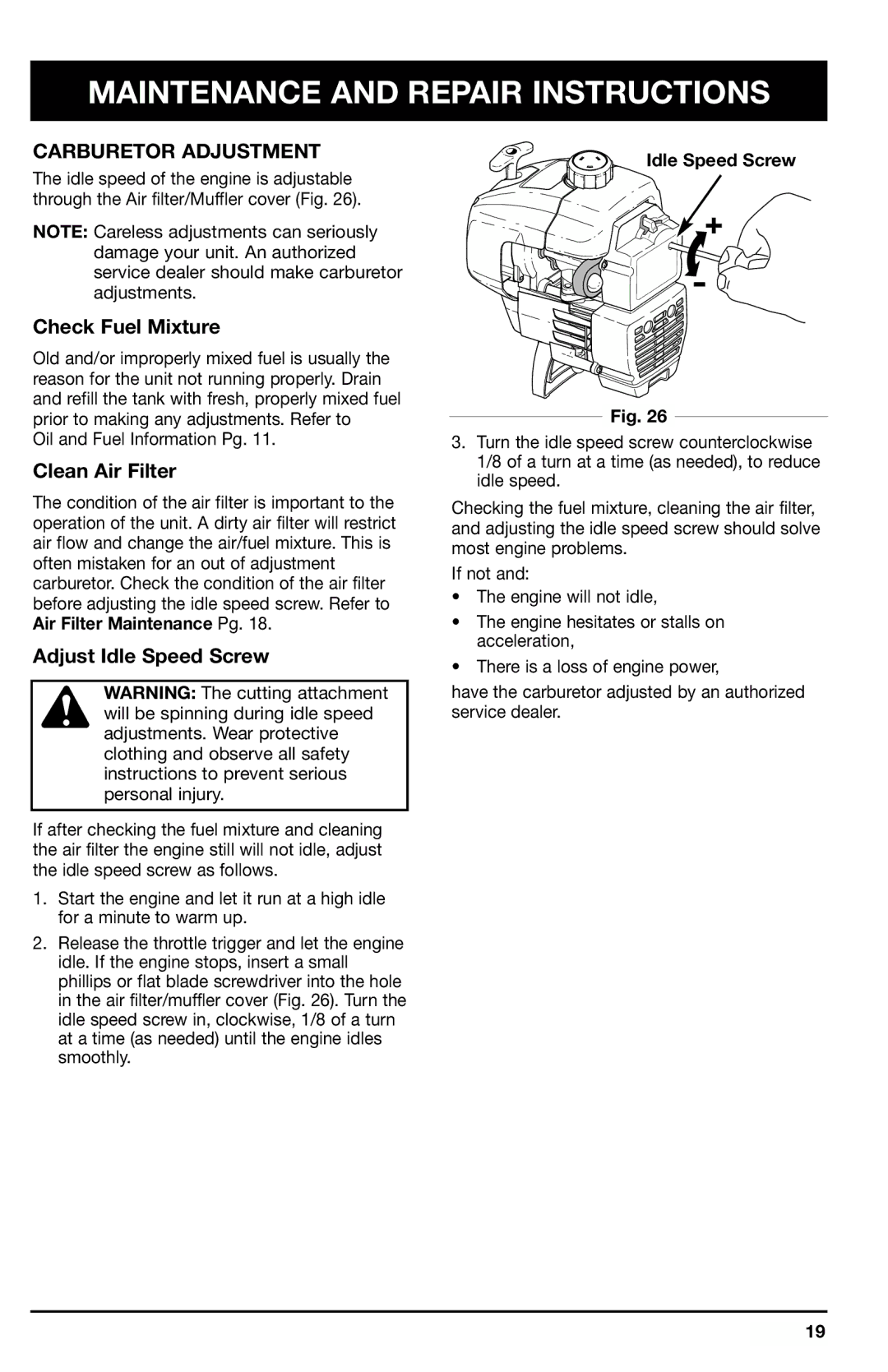 Ryobi 766r manual Carburetor Adjustment, Check Fuel Mixture, Clean Air Filter, Adjust Idle Speed Screw 