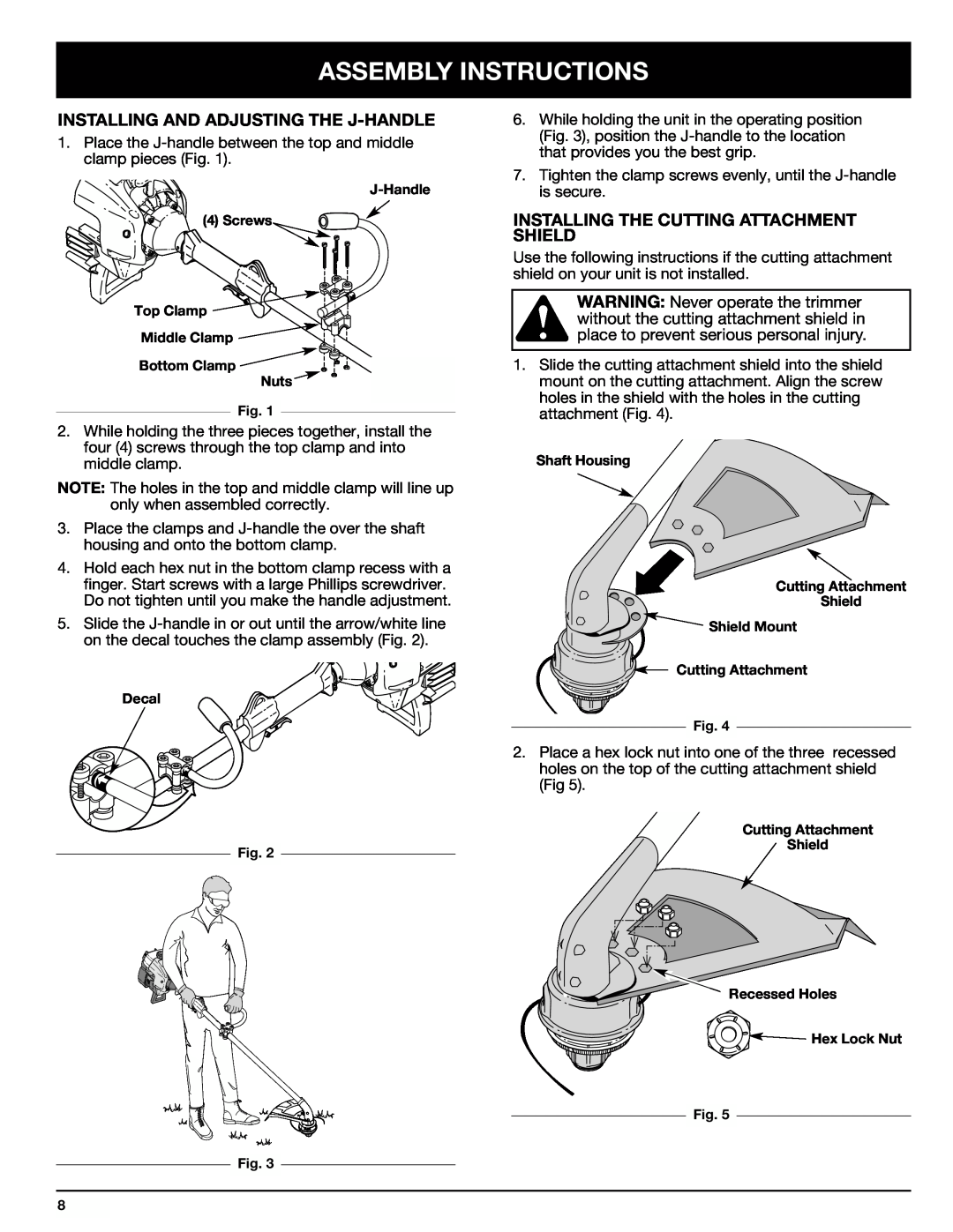 Ryobi 767rj manual Assembly Instructions, Installing And Adjusting The J-Handle, Installing The Cutting Attachment Shield 
