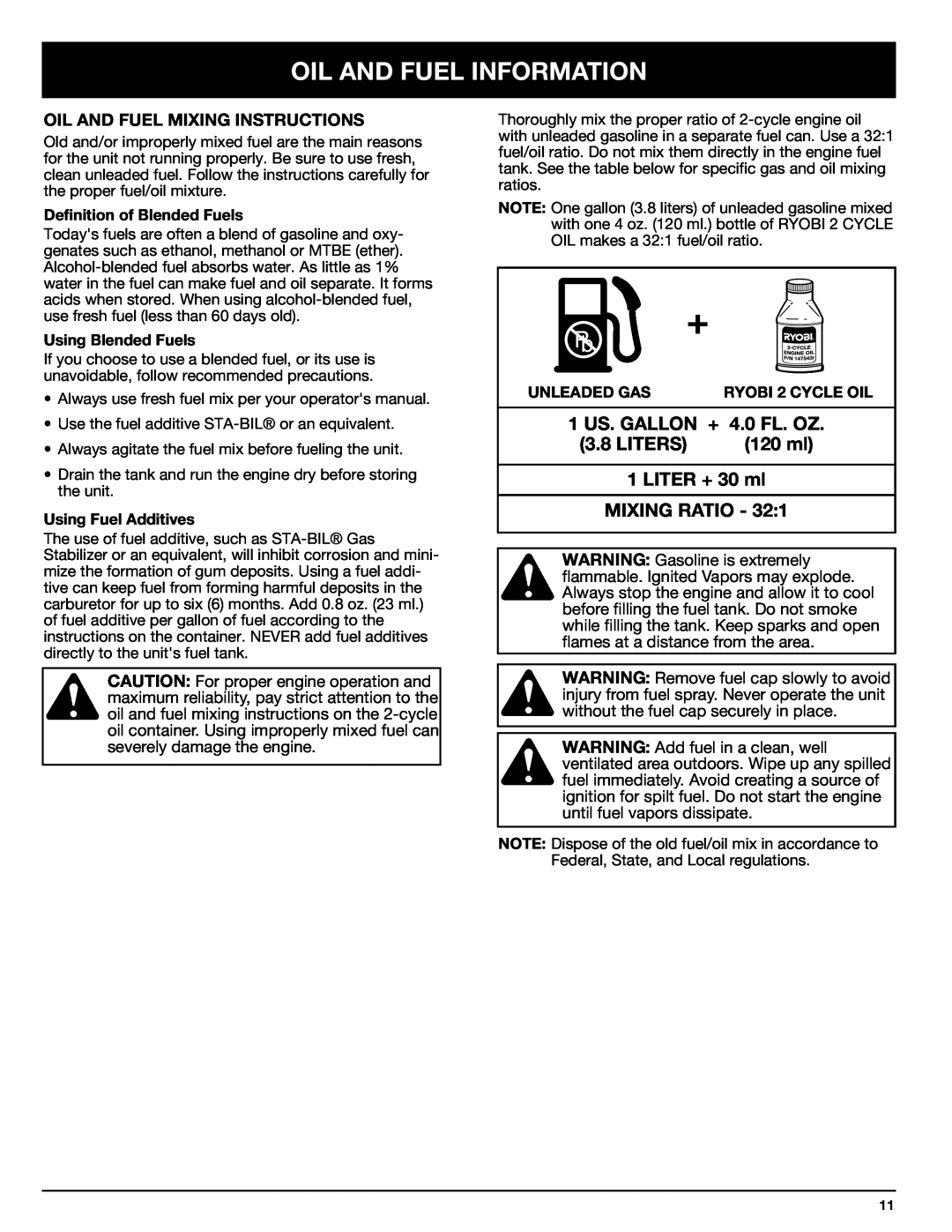 Ryobi 770rEB manual Oil And Fuel Information, 1 US. GALLON + 4.0 FL. OZ, Liters, 120 ml, LITER + 30 ml MIXING RATIO 