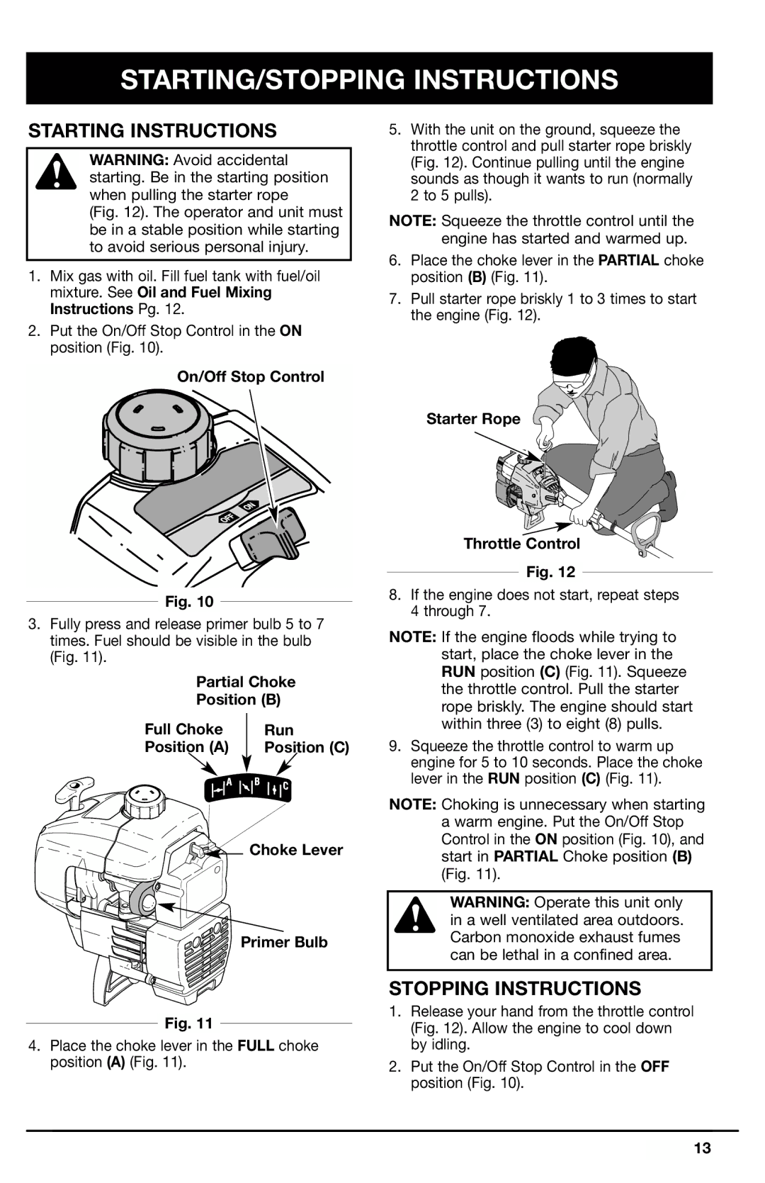 Ryobi 767r STARTING/STOPPING Instructions, Partial Choke Position B Full Choke Run Position a, Choke Lever Primer Bulb 