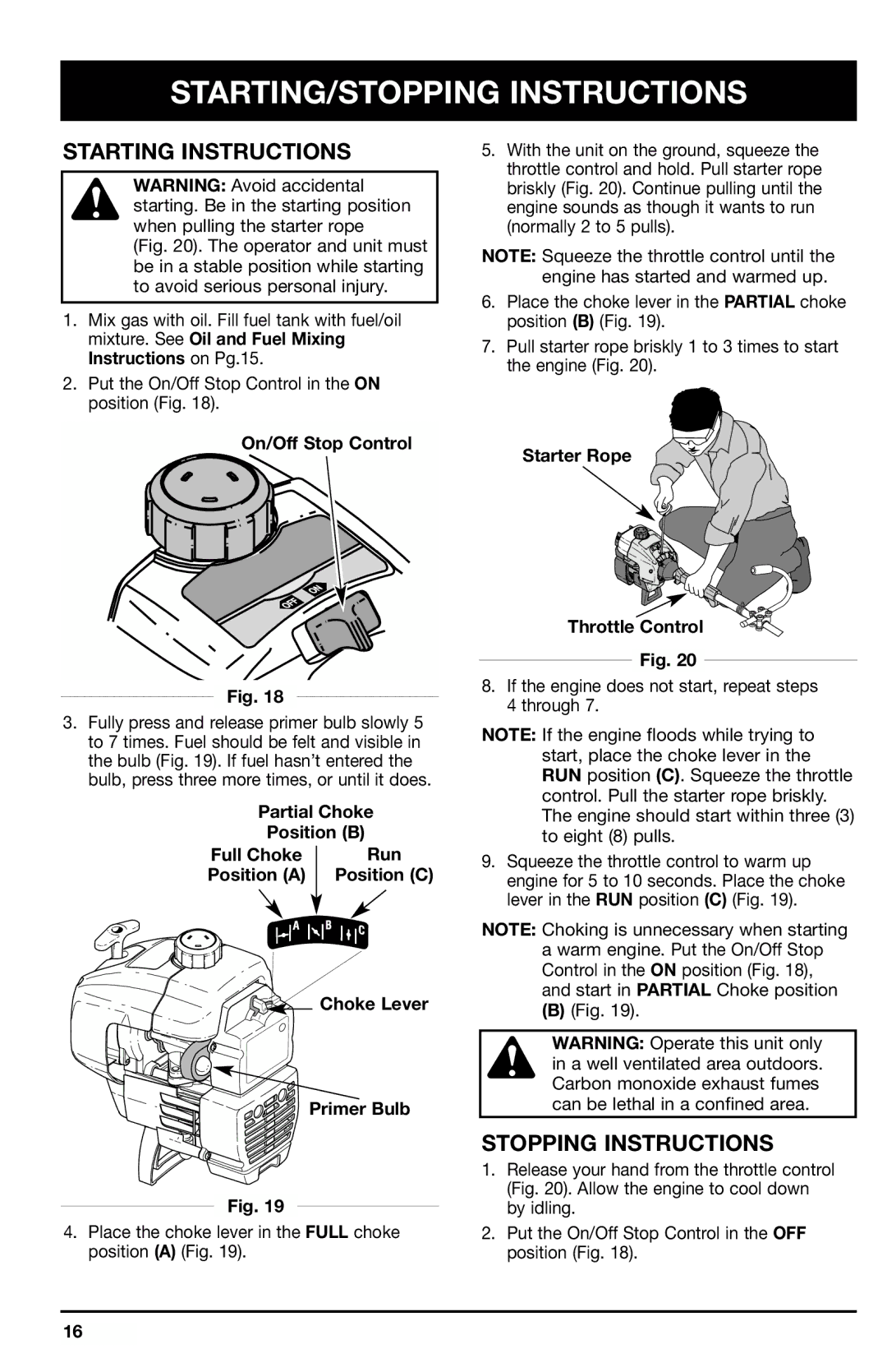 Ryobi 780r manual STARTING/STOPPING Instructions, On/Off Stop Control, Partial Choke Position B Full Choke Run 