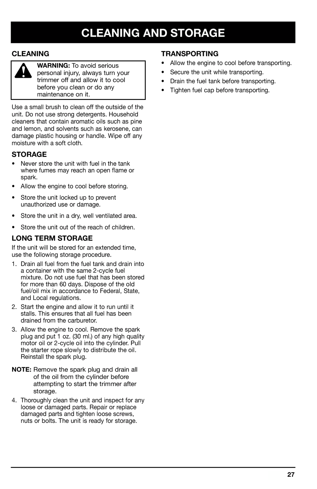 Ryobi 780r manual Cleaning and Storage, Long Term Storage, Transporting 