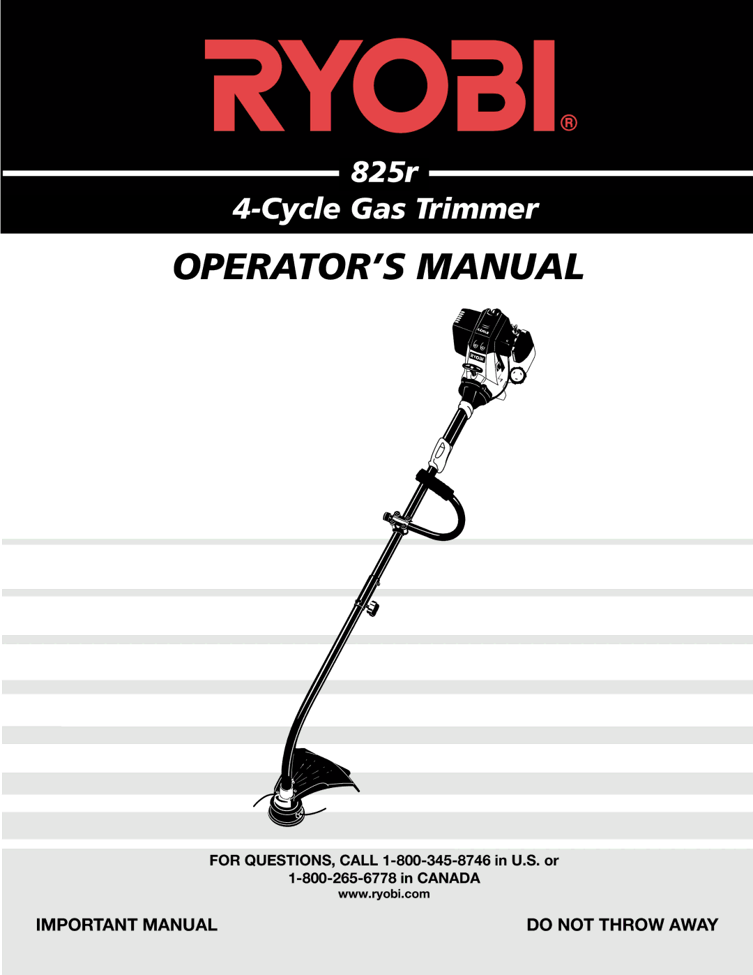 Ryobi 825r manual OPERATOR’S Manual 