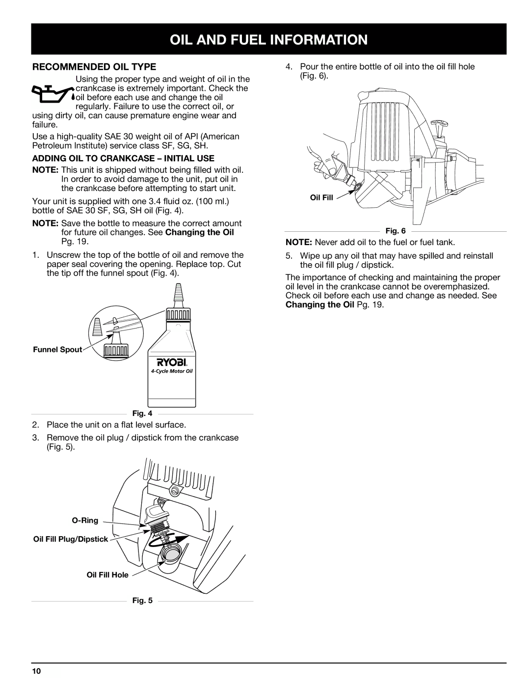 Ryobi 825r manual OIL and Fuel Information, Recommended OIL Type, Adding OIL to Crankcase Initial USE 