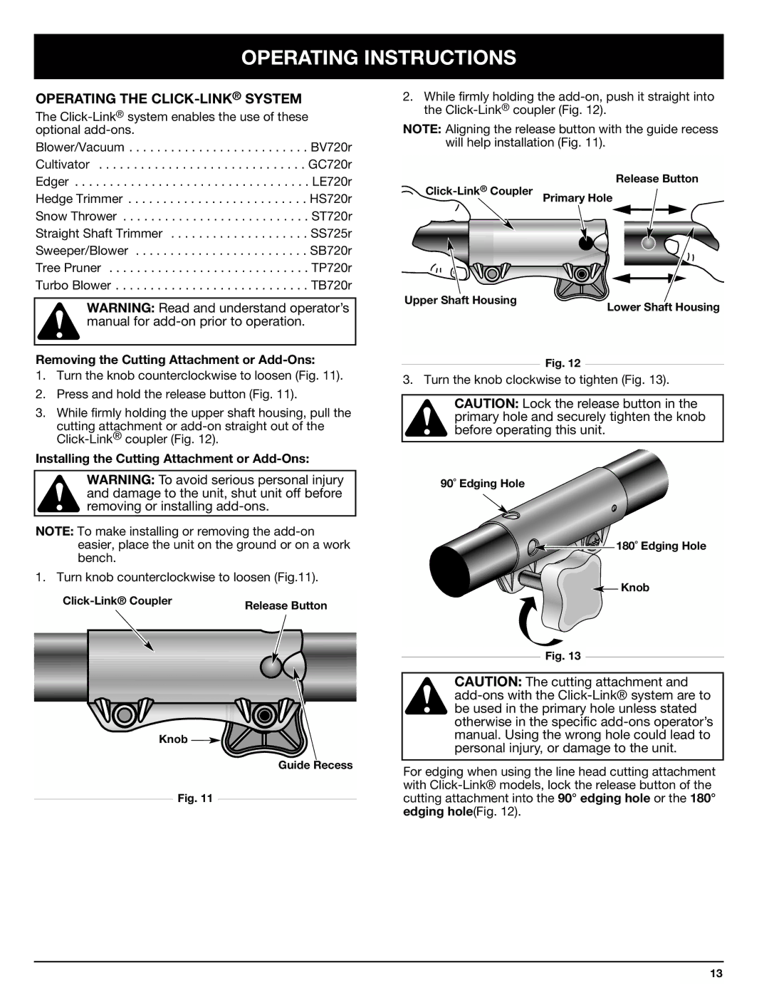 Ryobi 825r manual Operating Instructions, Operating the CLICK-LINKSYSTEM, Removing the Cutting Attachment or Add-Ons 