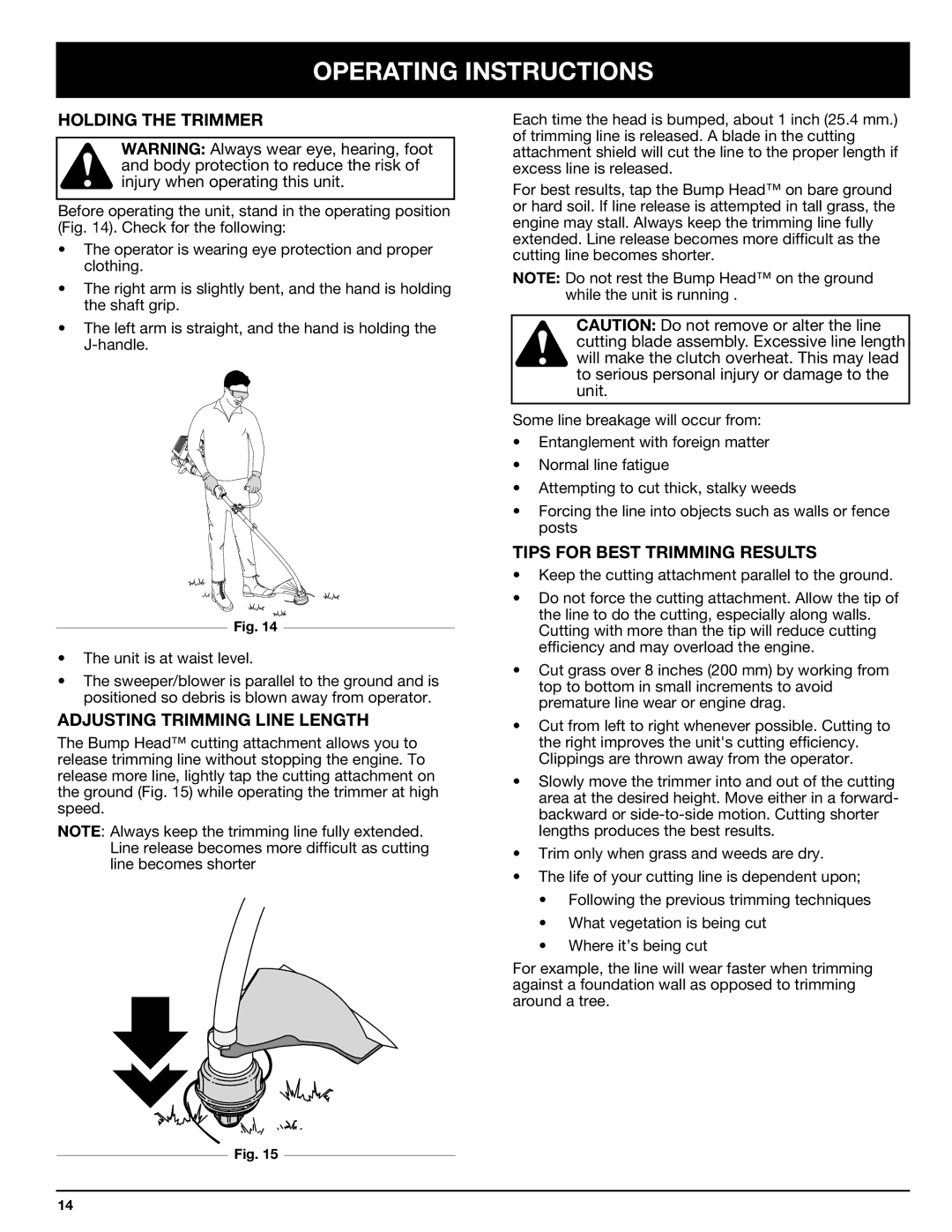 Ryobi 825r manual Holding the Trimmer, Adjusting Trimming Line Length, Tips for Best Trimming Results 