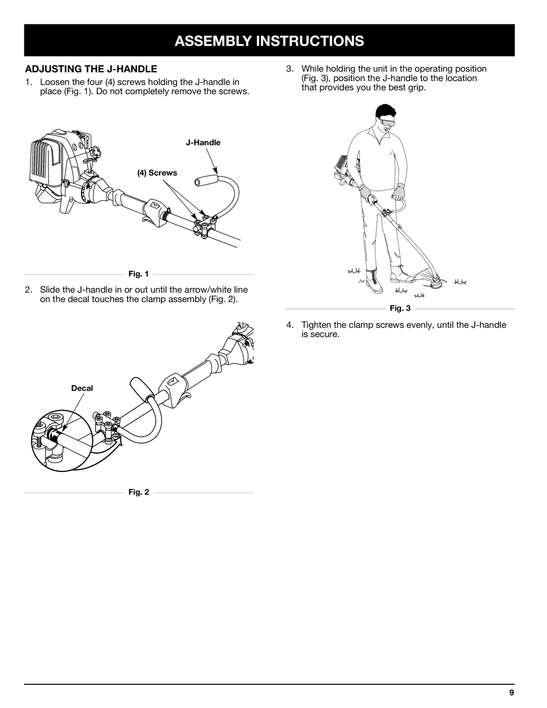 Ryobi 825r manual Assembly Instructions, Adjusting the J-HANDLE 