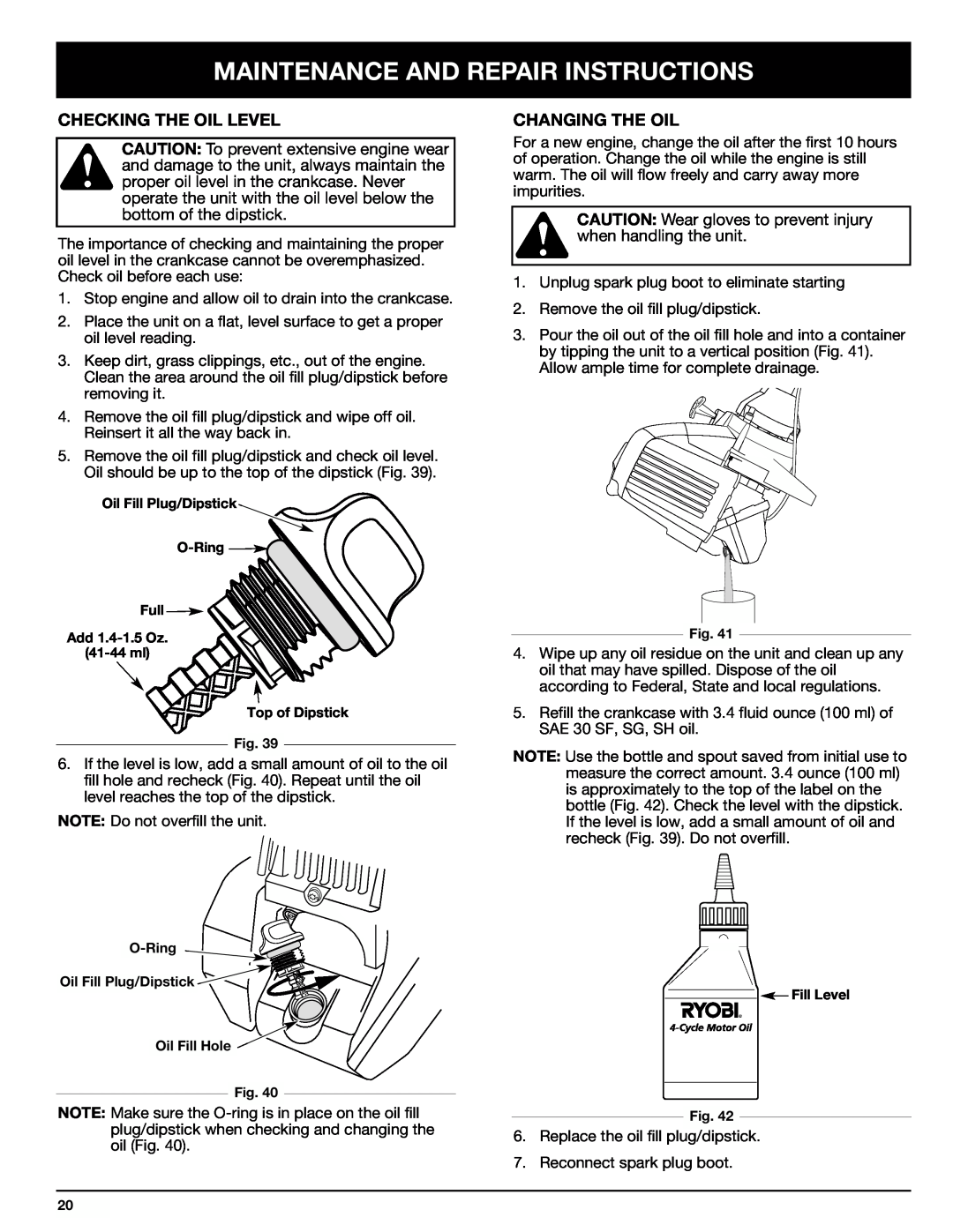 Ryobi 890r manual Checking The Oil Level, Changing The Oil, Maintenance And Repair Instructions 