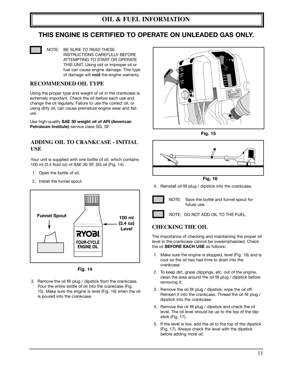 Ryobi 990r manual OIL & Fuel Information, Recommended OIL Type, Adding OIL to Crankcase Initial USE, Checking the OIL 