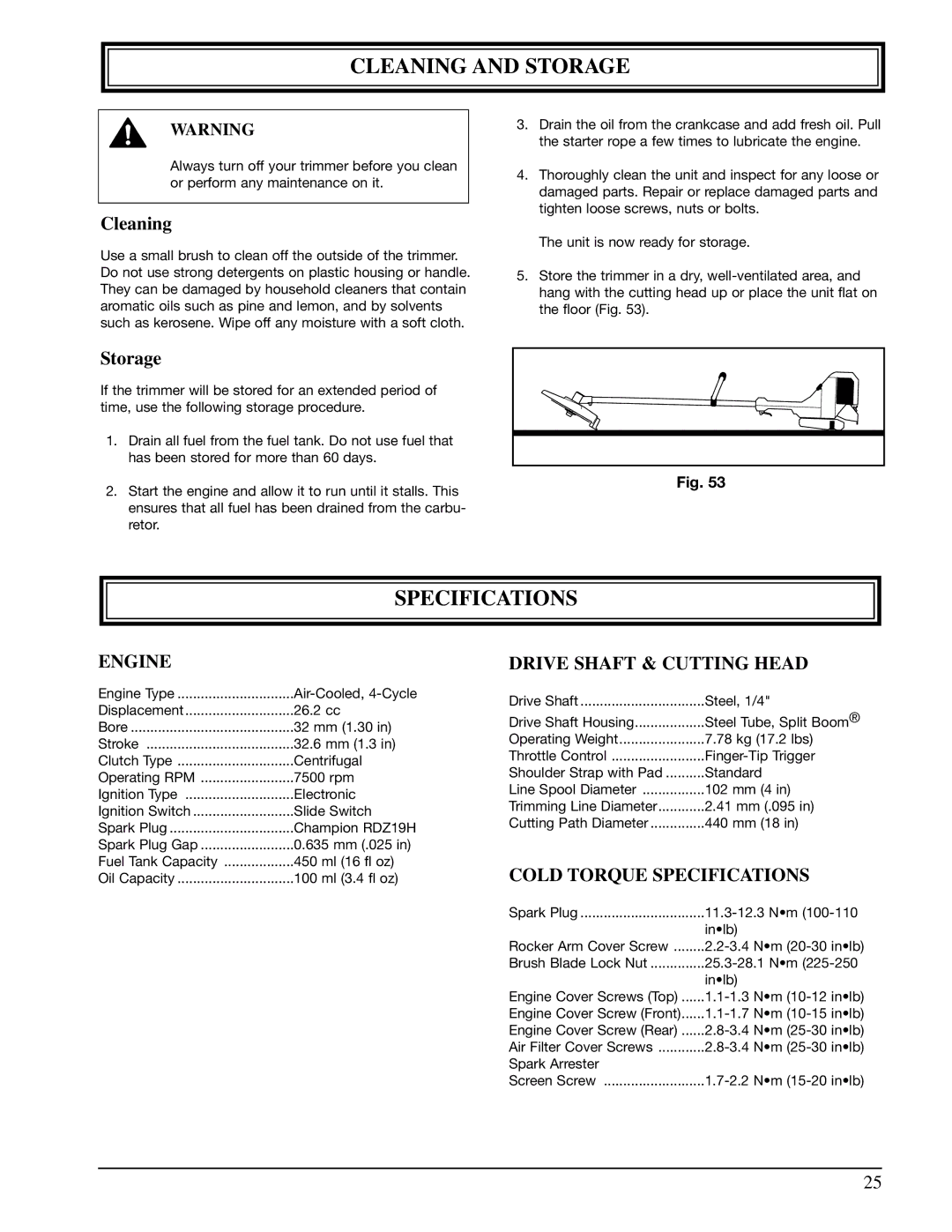 Ryobi 990r manual Cleaning and Storage, Engine, Drive Shaft & Cutting Head, Cold Torque Specifications 