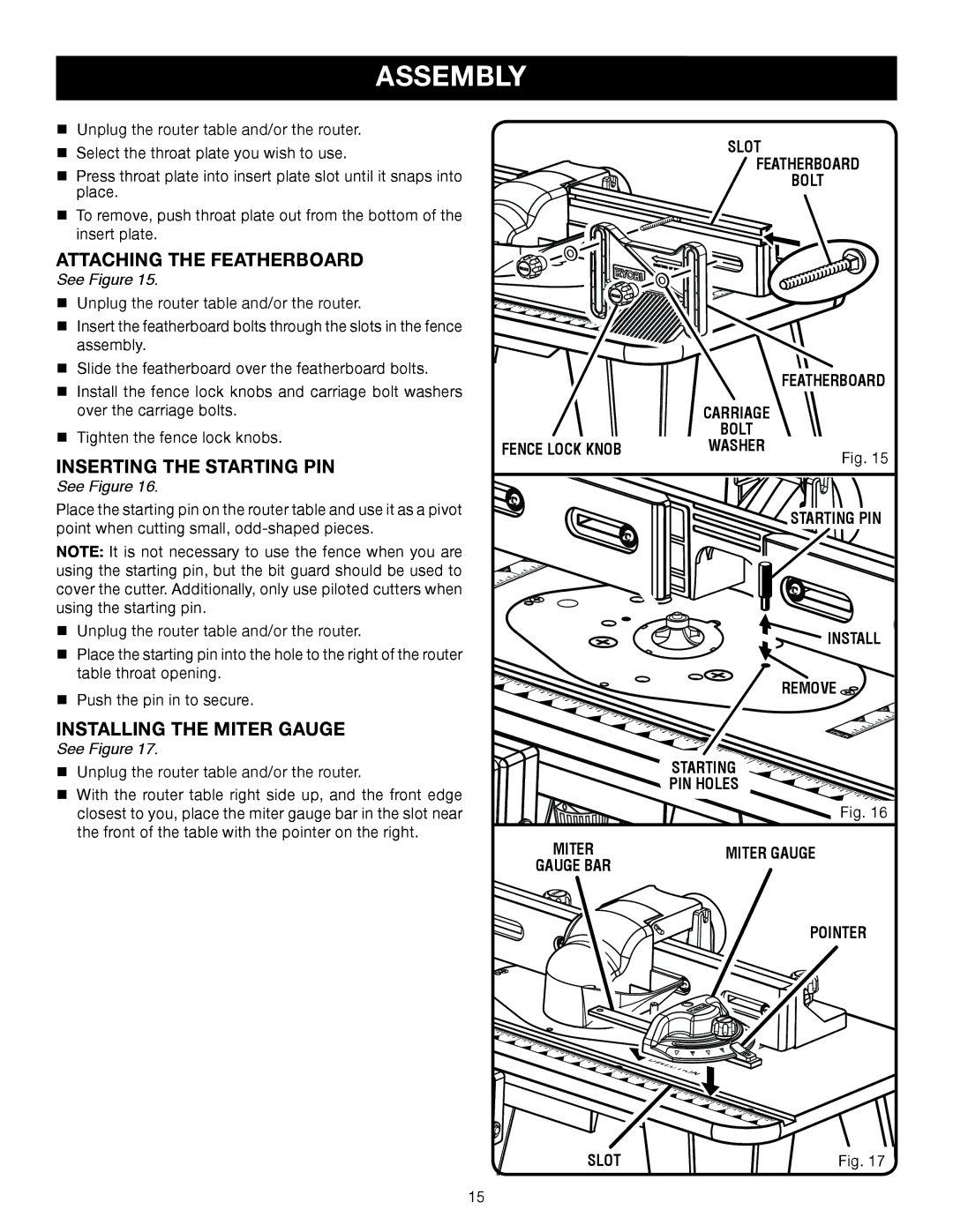 Ryobi A25RT02 manual Attaching the Featherboard, Inserting the Starting PIN, Installing the Miter Gauge 