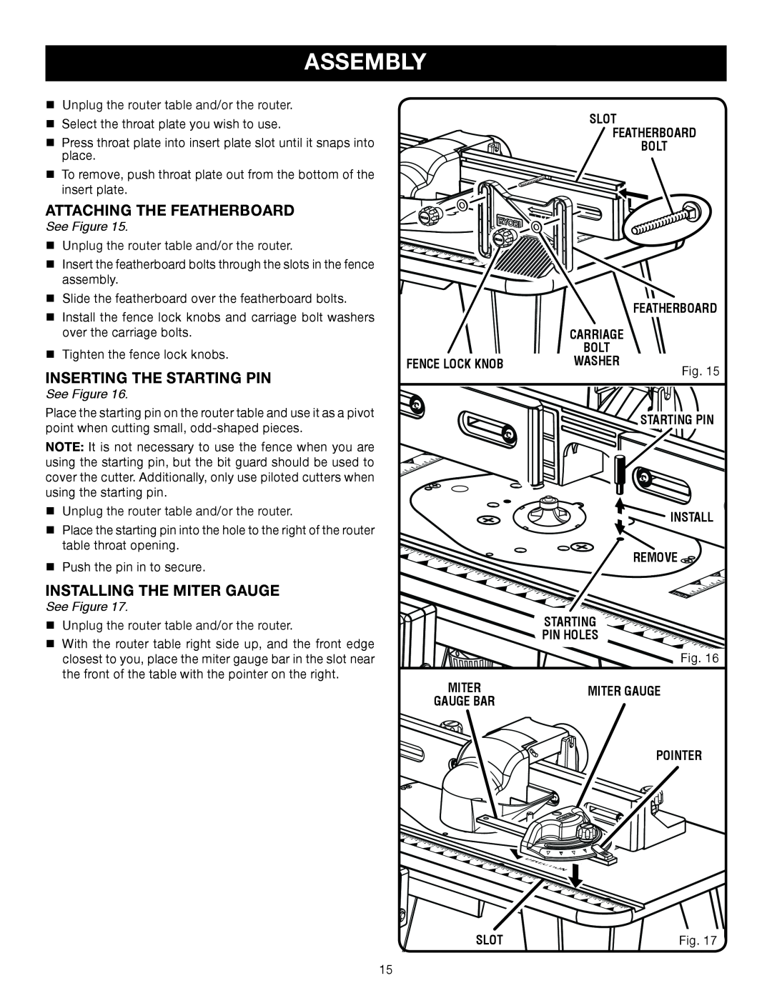 Ryobi A25RT02 Attaching The Featherboard, Inserting The Starting Pin, Installing The Miter Gauge, Assembly, See Figure 