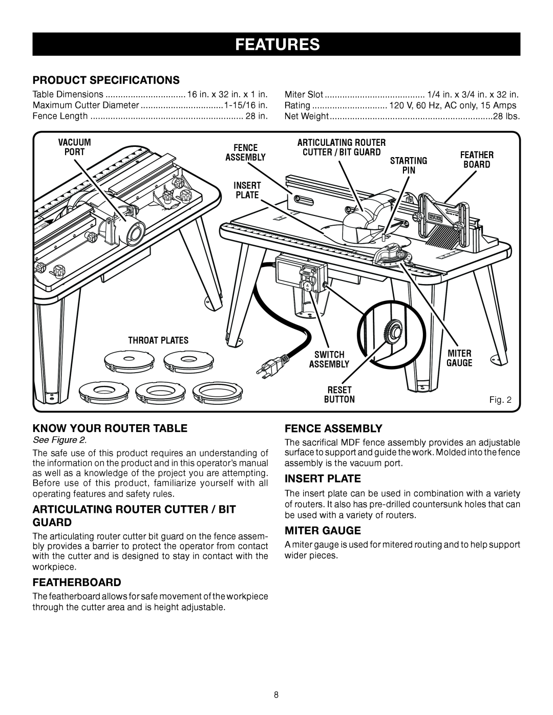 Ryobi A25RT02 Features, Product Specifications, Know Your Router Table, Articulating Router Cutter / Bit Guard, See Figure 