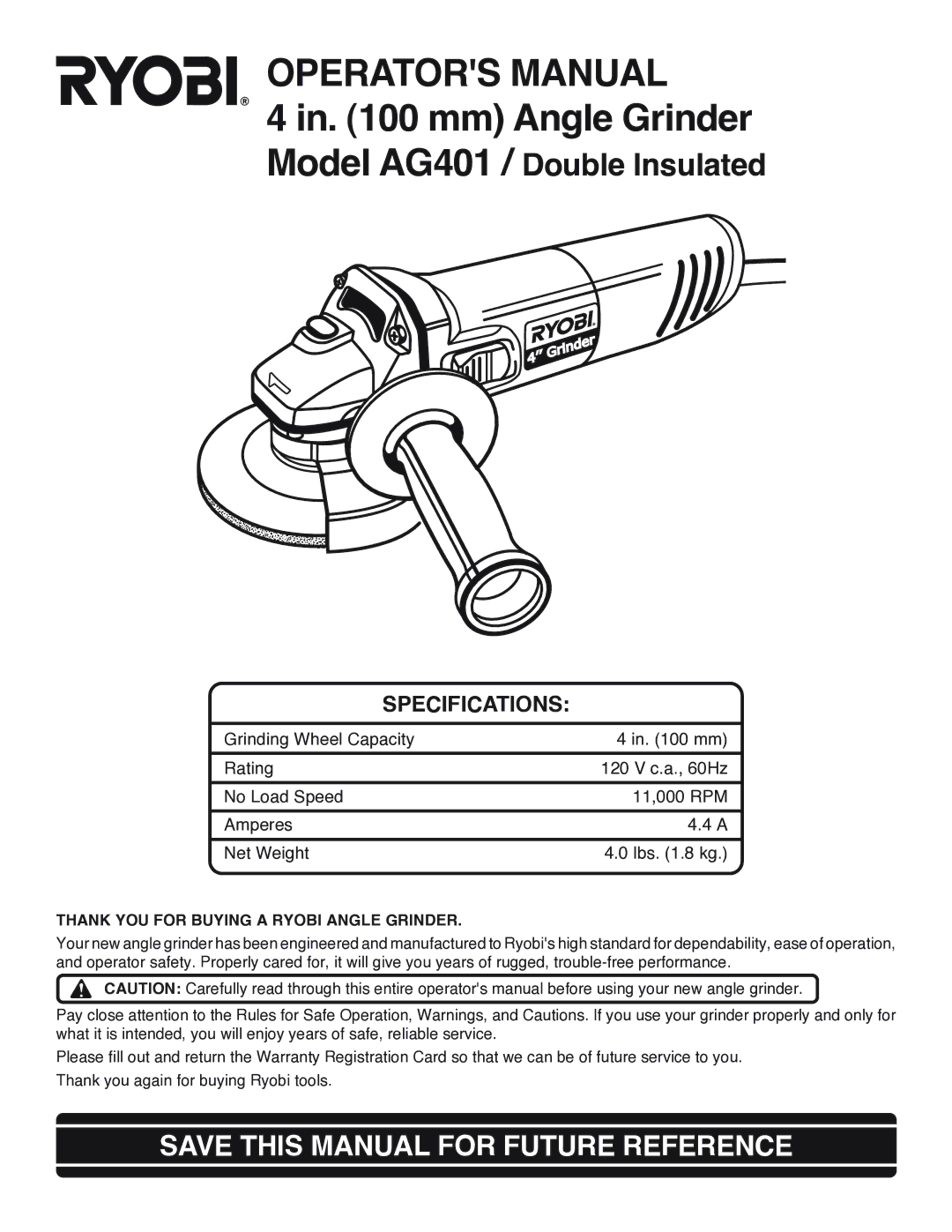 Ryobi AG401 specifications Save this Manual for Future Reference, Thank YOU for Buying a Ryobi Angle Grinder 