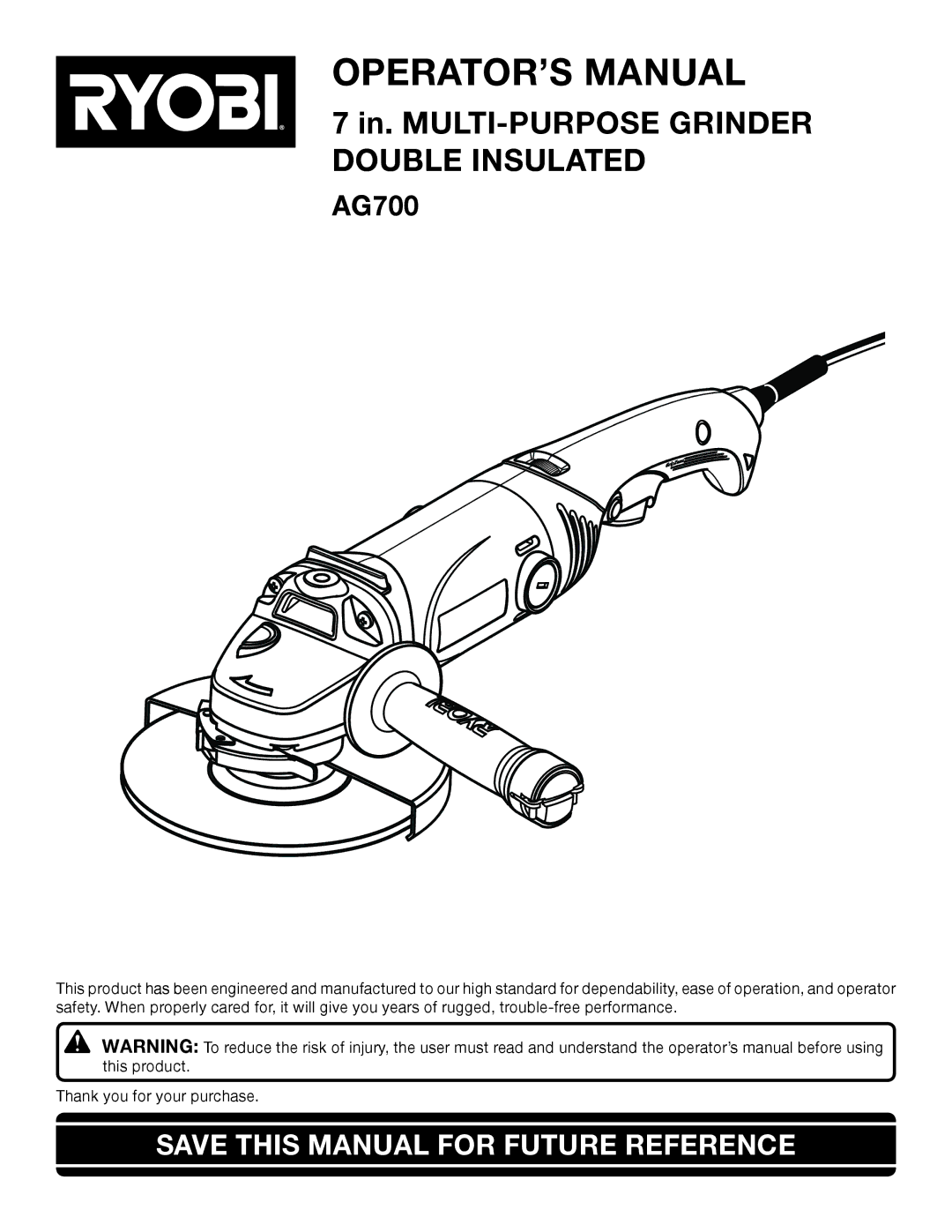 Ryobi AG700 manual OPERATOR’S Manual, Save this Manual for Future Reference 