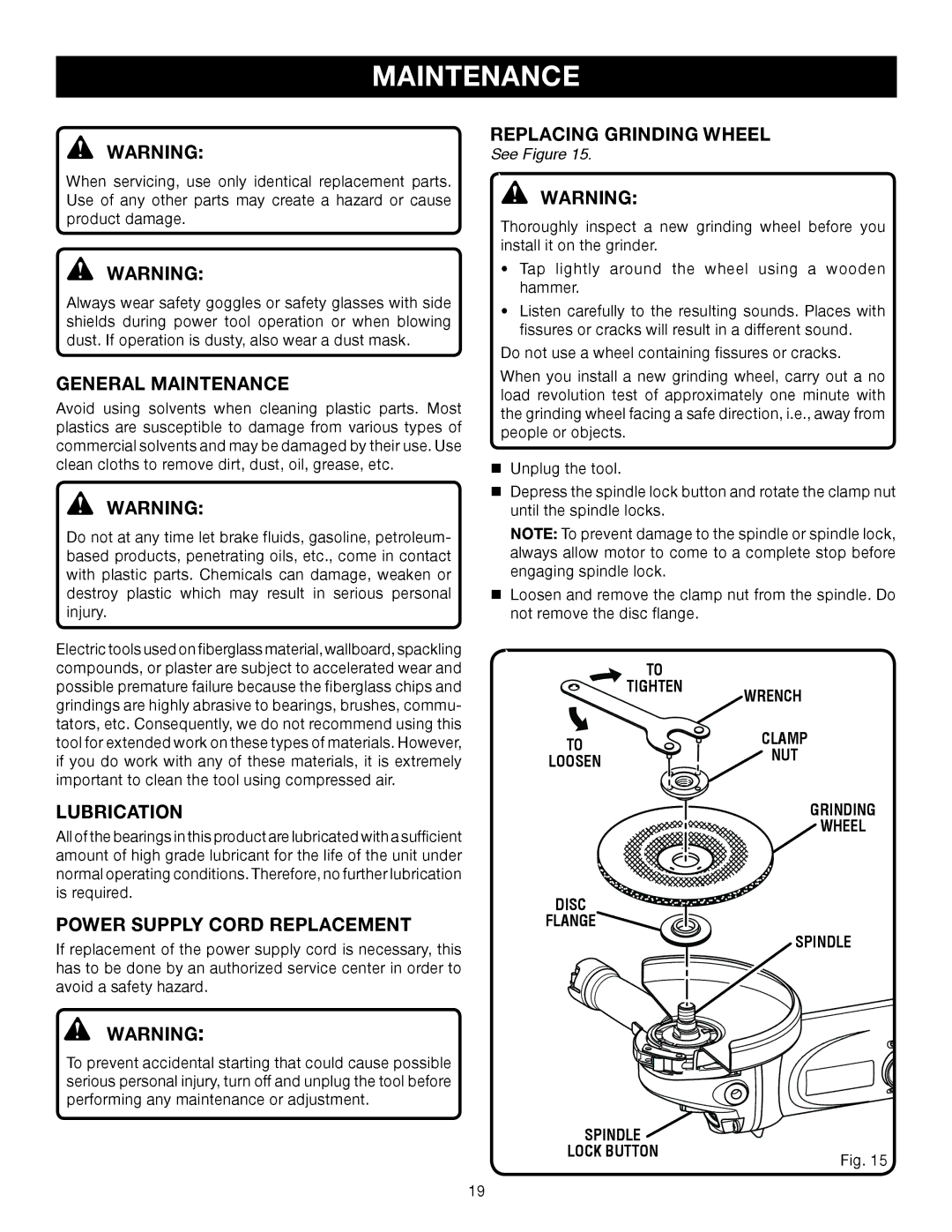 Ryobi AG700 manual General Maintenance, Lubrication, Power Supply Cord Replacement, Replacing Grinding Wheel 