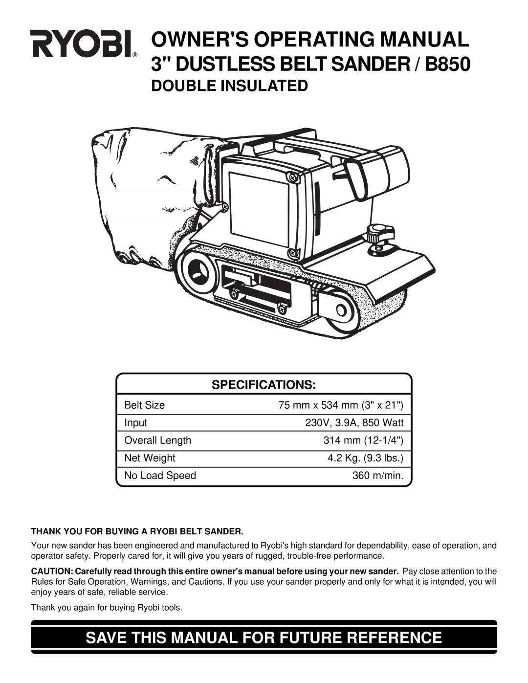 Ryobi B850 specifications Owners Operating Manual, Thank YOU for Buying a Ryobi Belt Sander 