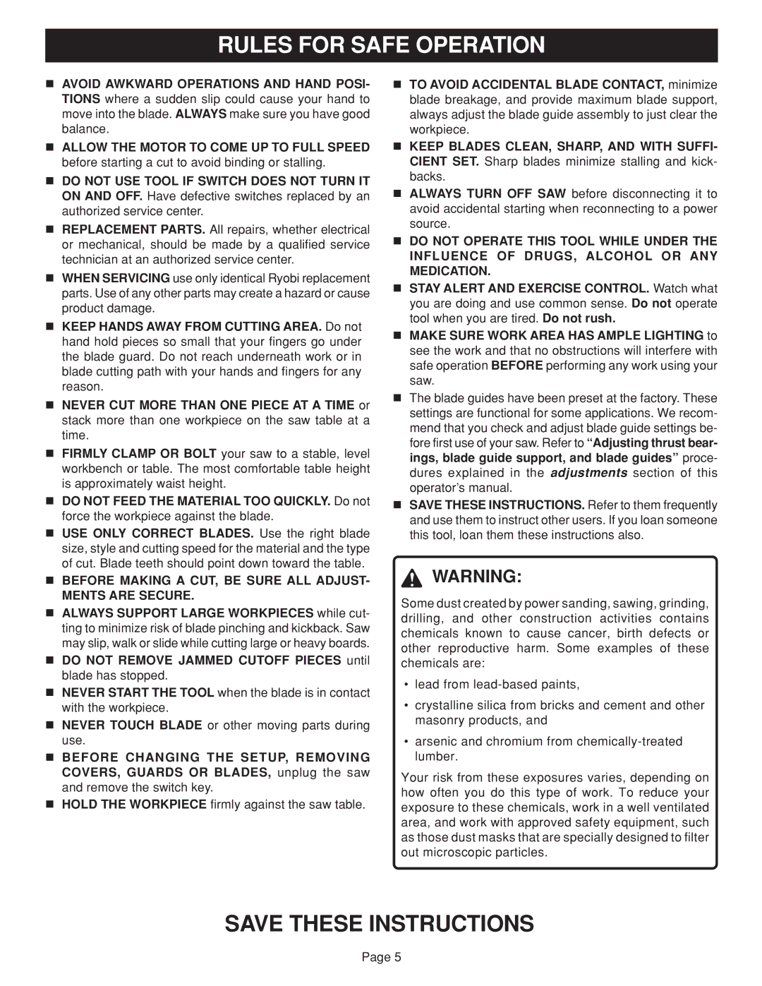 Ryobi BAND SAW manual Before Making a CUT, be Sure ALL ADJUST- Ments are Secure 