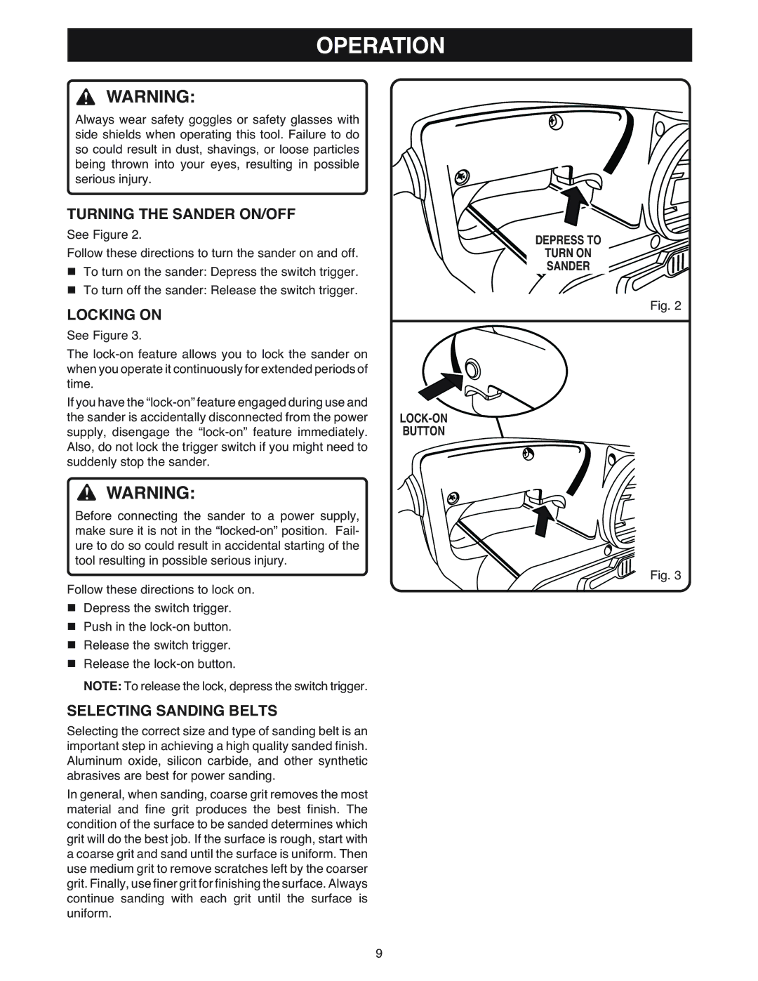 Ryobi BE318 manual Operation, Turning the Sander ON/OFF, Locking on, Selecting Sanding Belts 