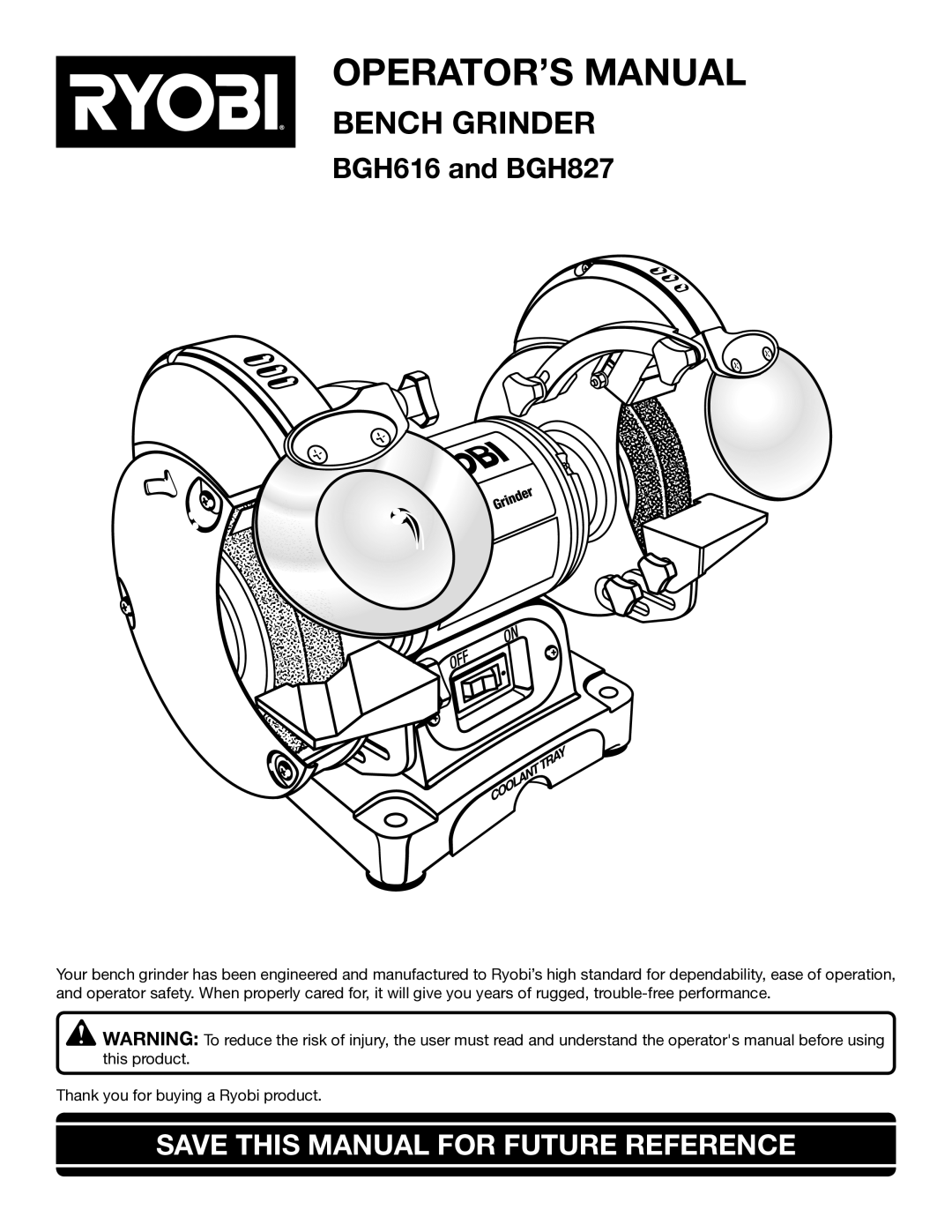 Ryobi BGH616, BGH827 manual OPERATOR’S Manual, Save this Manual for Future Reference 