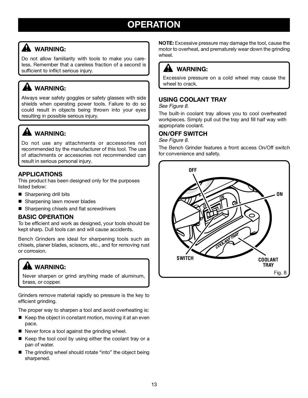 Ryobi BGH616, BGH827 manual Applications, Basic Operation, Using Coolant Tray 