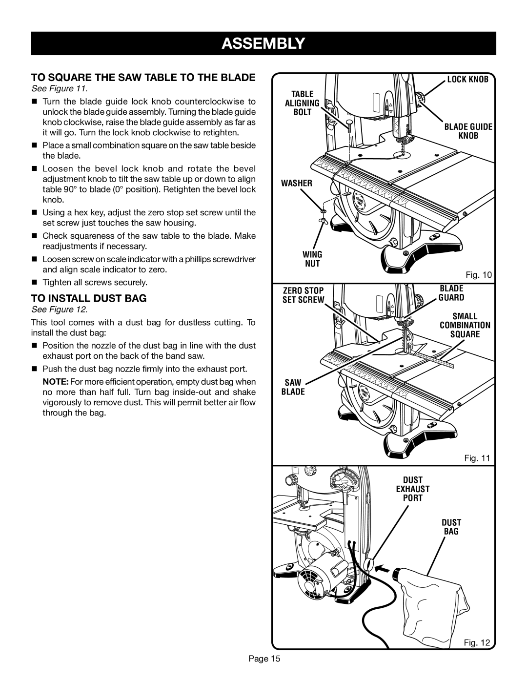 Ryobi BS1001SV manual To Square the SAW Table to the Blade, To Install Dust BAG 