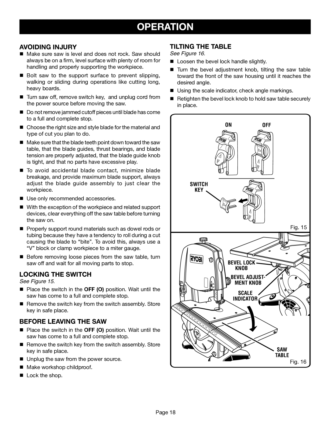 Ryobi BS1001SV manual Avoiding Injury, Locking the Switch, Before Leaving the SAW, Tilting the Table 