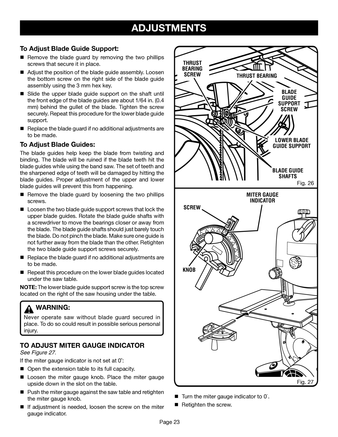 Ryobi BS1001SV manual To Adjust Blade Guide Support, To Adjust Miter Gauge Indicator 