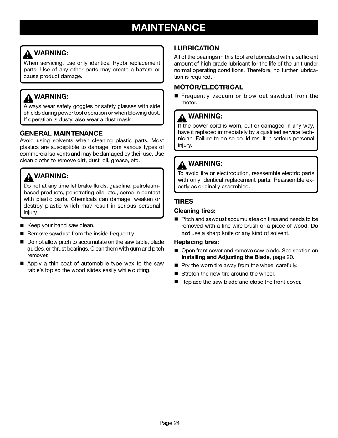 Ryobi BS1001SV manual General Maintenance, Lubrication, Motor/Electrical, Tires 