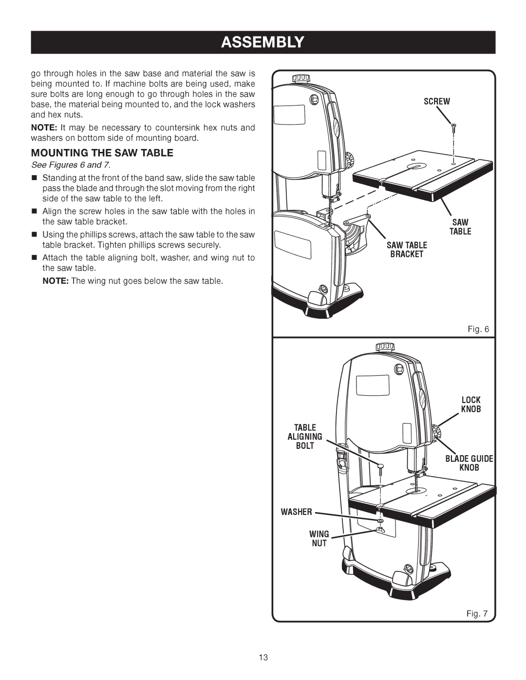 Ryobi BS902 manual Mounting the SAW Table, See Figures 6, Screw SAW SAW Table Bracket Lock Knob, Bolt, Washer Wing NUT 