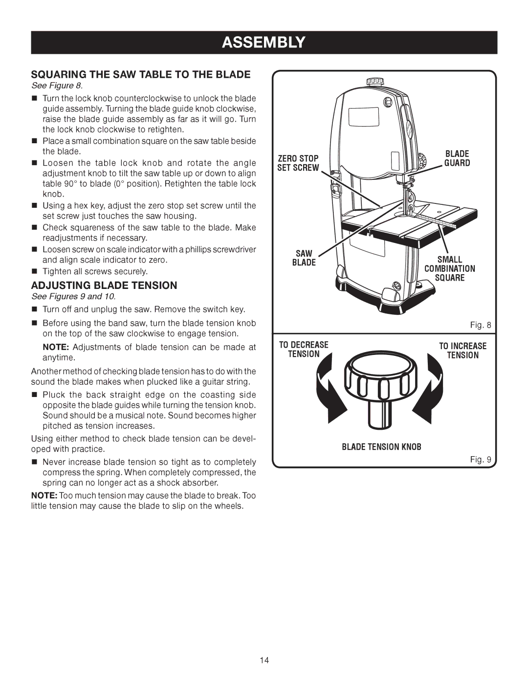 Ryobi BS902 manual Squaring the SAW Table to the Blade, Adjusting Blade Tension, See Figures 9 