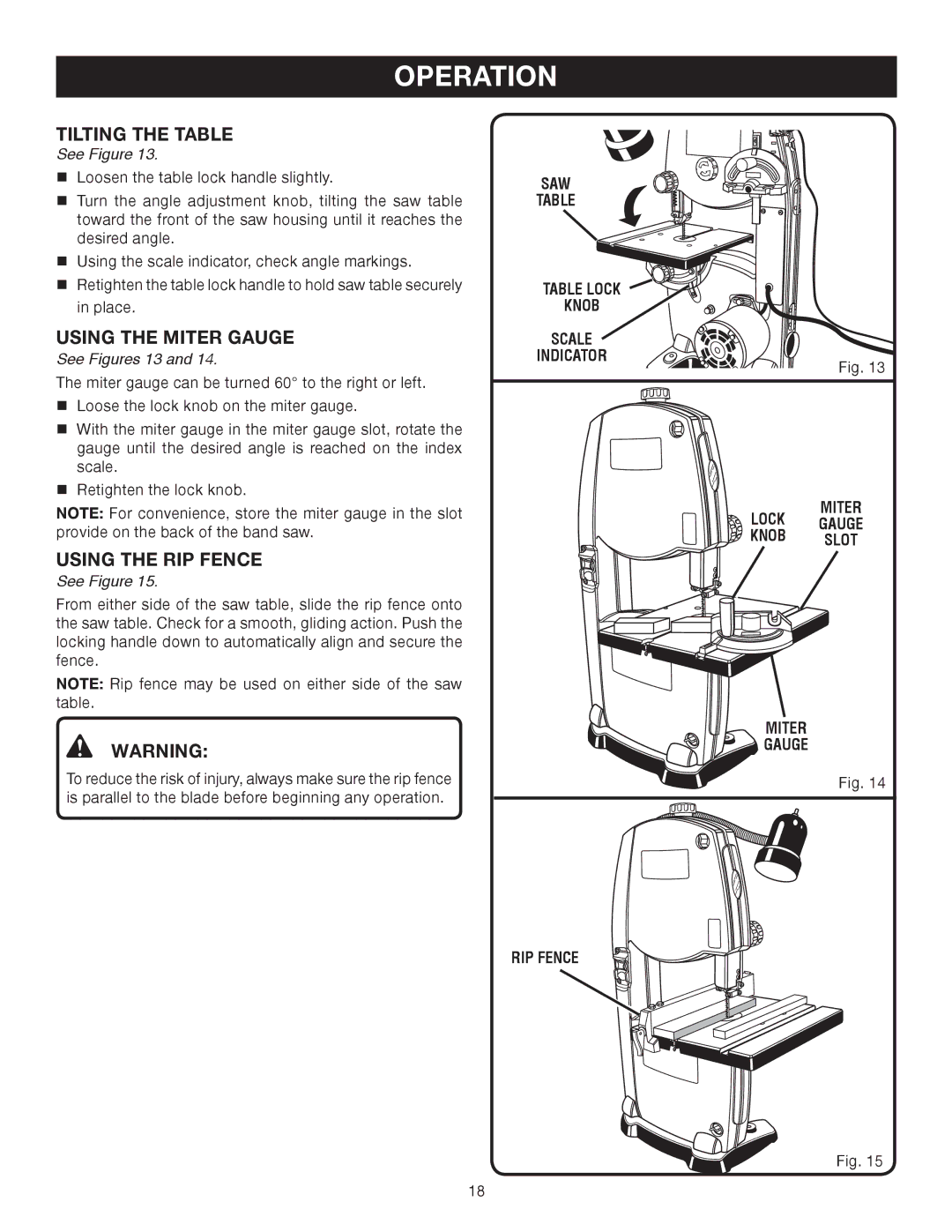 Ryobi BS902 manual Tilting the Table, Using the Miter Gauge, Using the RIP Fence, See Figures 13 