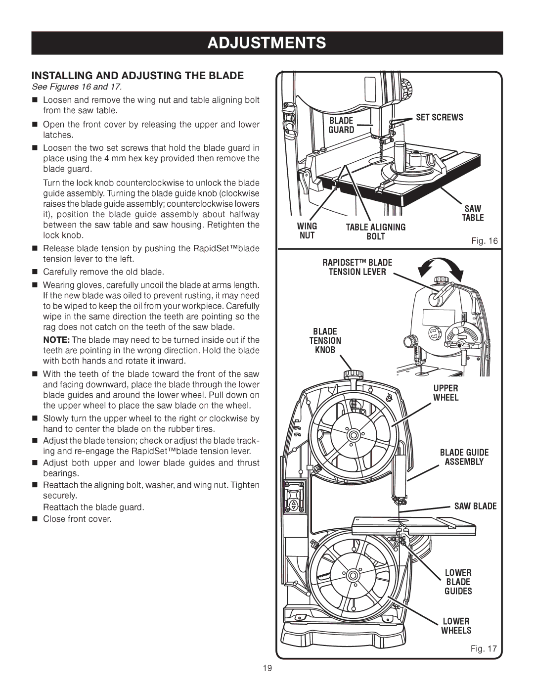 Ryobi BS902 manual Adjustments, Installing and Adjusting the Blade, See Figures 16 