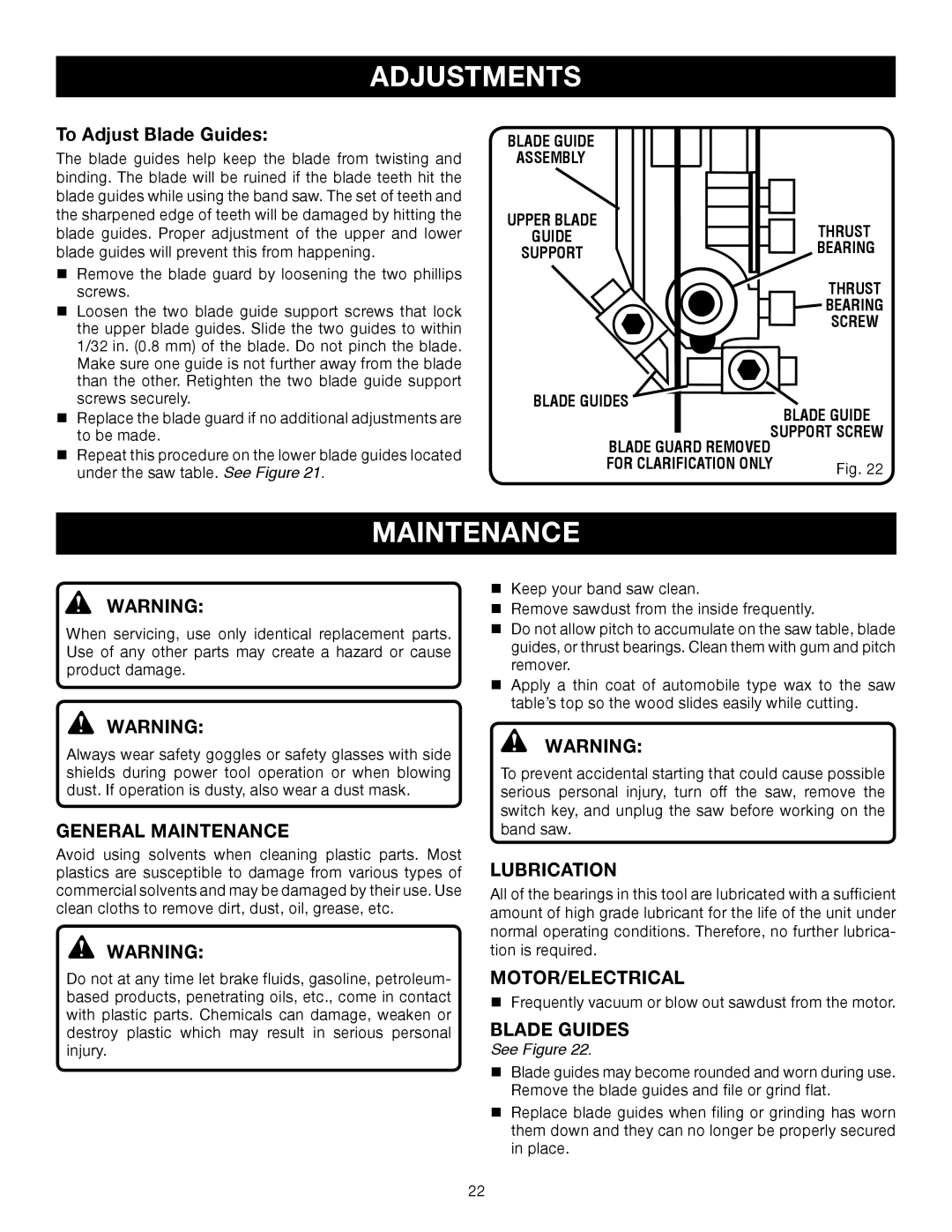 Ryobi BS902 manual General Maintenance, Lubrication, Motor/Electrical, Blade Guides 